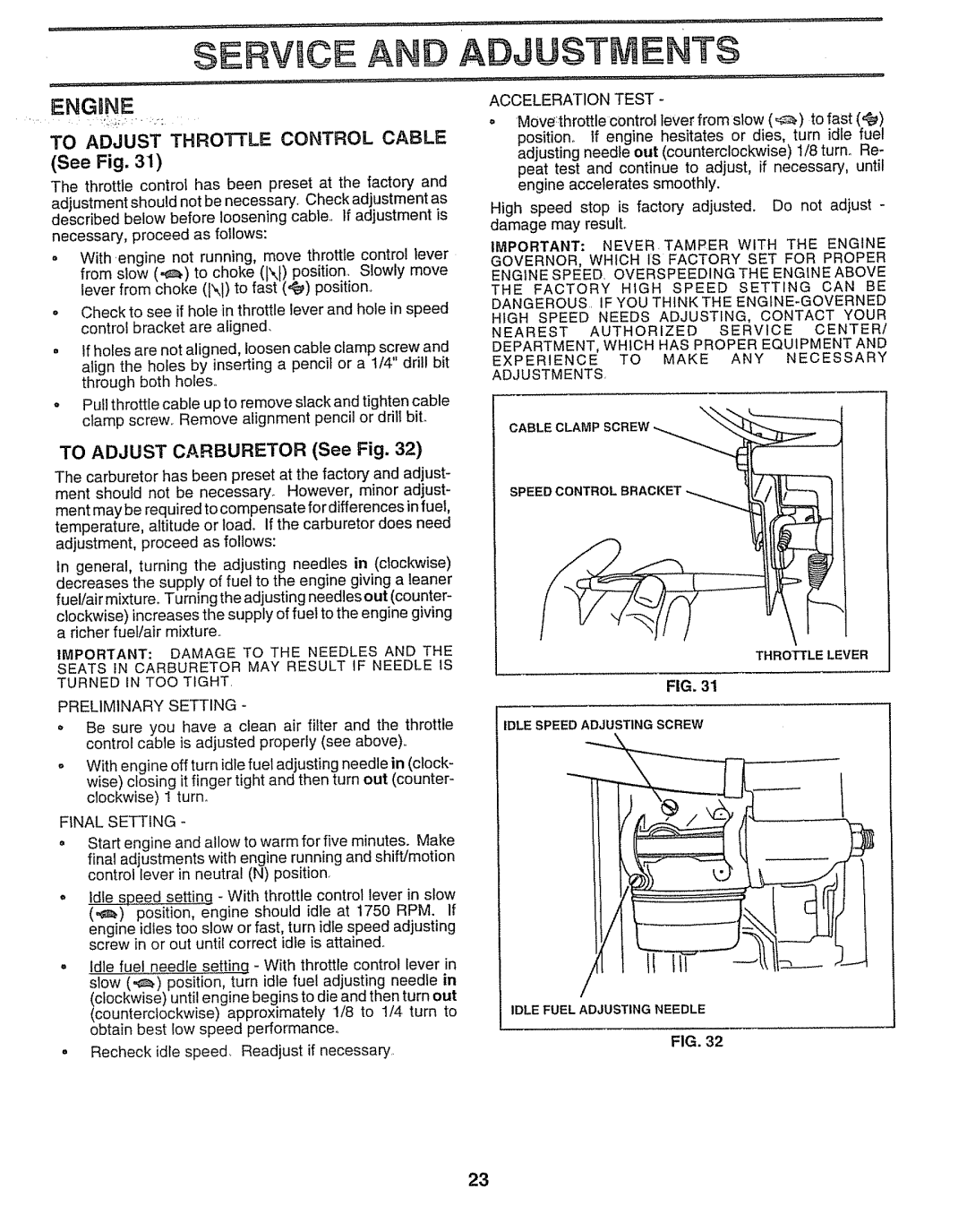 Sears 917.257552 manual Servuce and Adjustments, Iengbne, To Adjust Throttle Control Cable, To Adjust Carburetor See Fig 