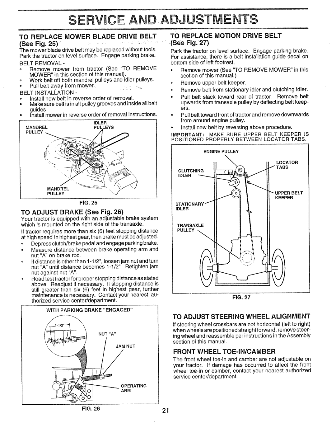Sears 917.257552 manual Service And, Adjustments, To Replace Mower Blade Drive Belt, TO ADJUST BRAKE See Fig 