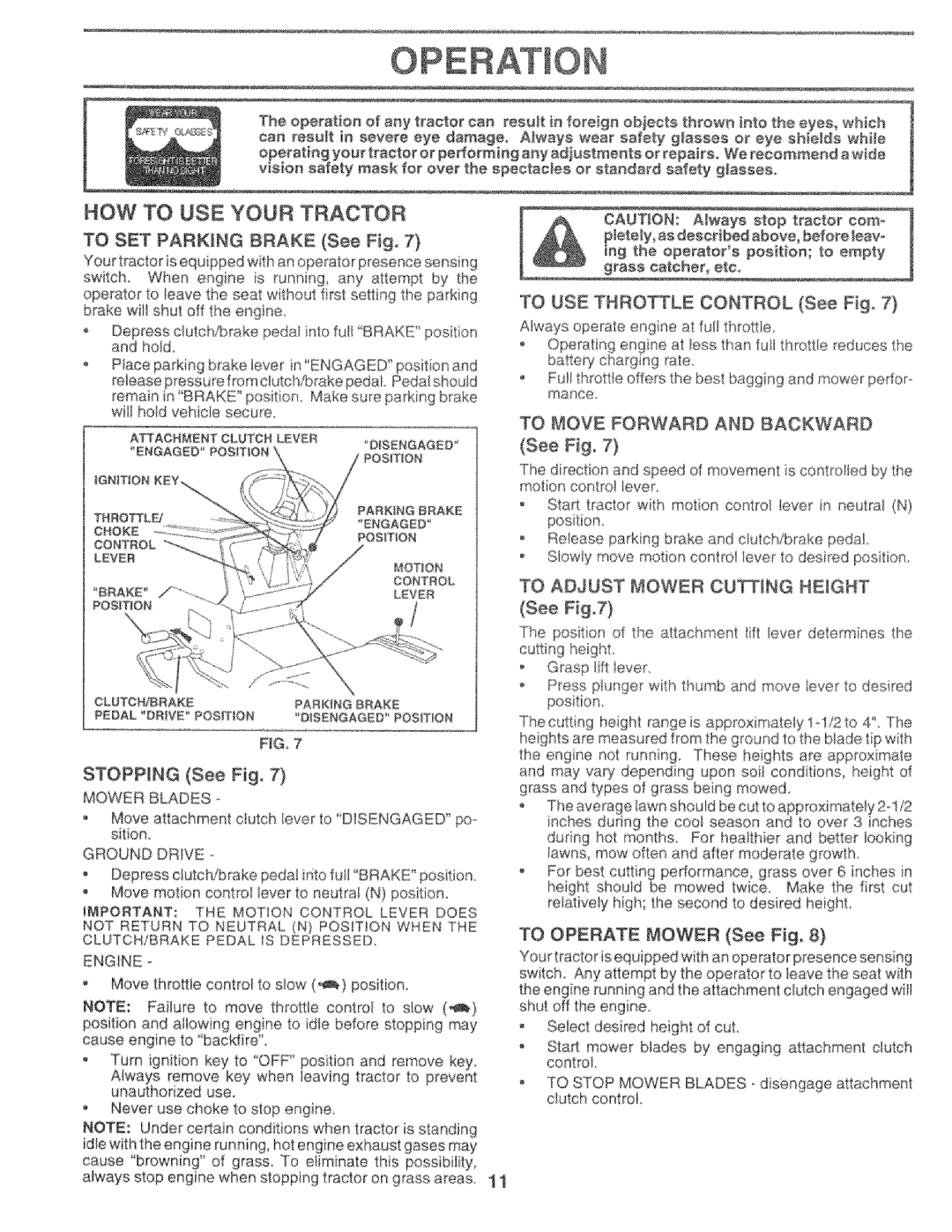 Sears 917.25759 manual See Fig, To Move Forward and Backward, To Adjust Mower Cung Height 