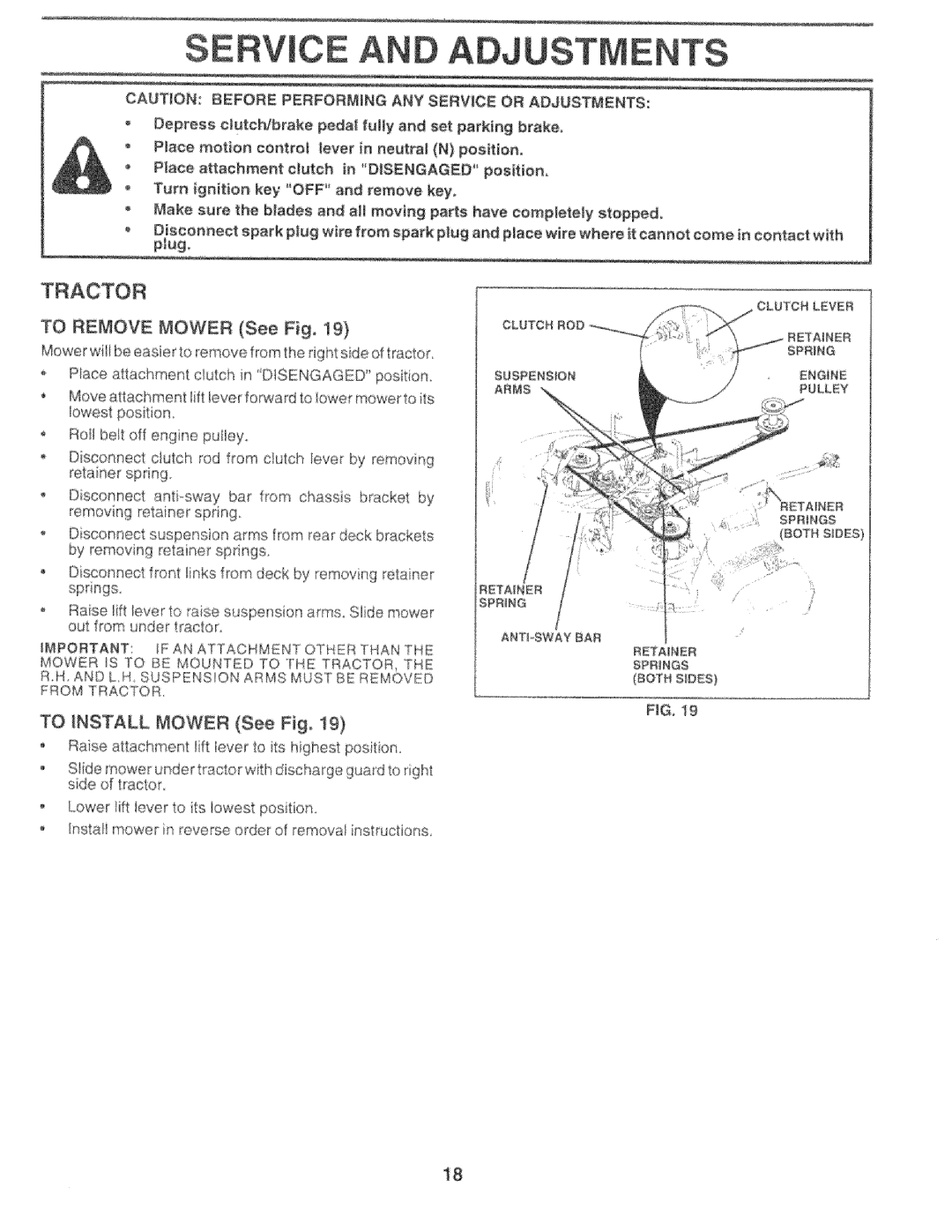 Sears 917.25759 manual To Remove Mower See Fig, To Nstall Mower See Fig, Disengage 