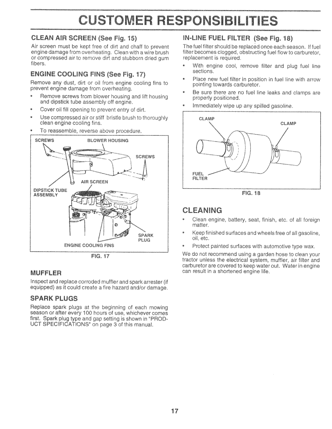 Sears 917.25759 manual CLEAN A_R SCREEN See Fig, ENGINE COOLING FINS See Fig, Spark Plugs, N-LINEFUEL FLTER See Fig 