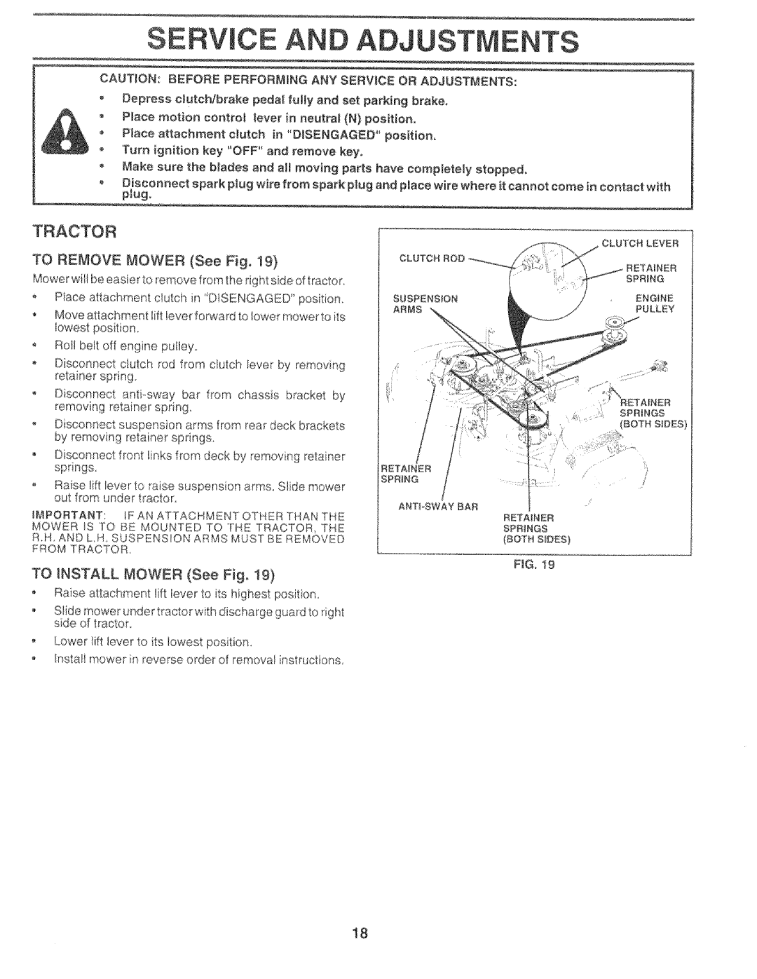 Sears 917.25759 manual TO REMOVE MOWER See Fig, TO _NSTALL MOWER See Fig 
