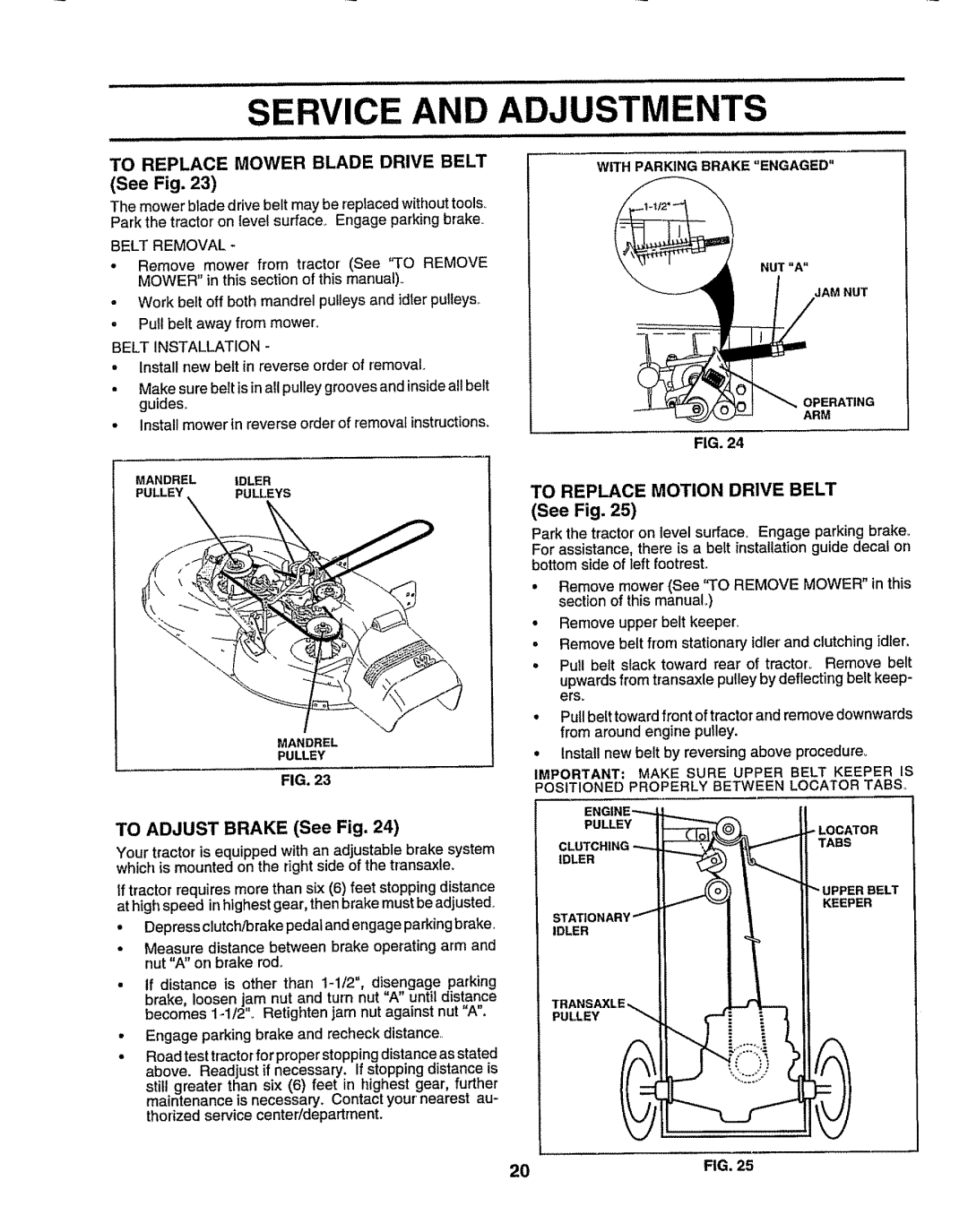 Sears 917.257632 To Replace Mower Blade Drive Belt, To Replace Motion Drive Belt See Fig, To Adjust Brake See Fig, Ljl 