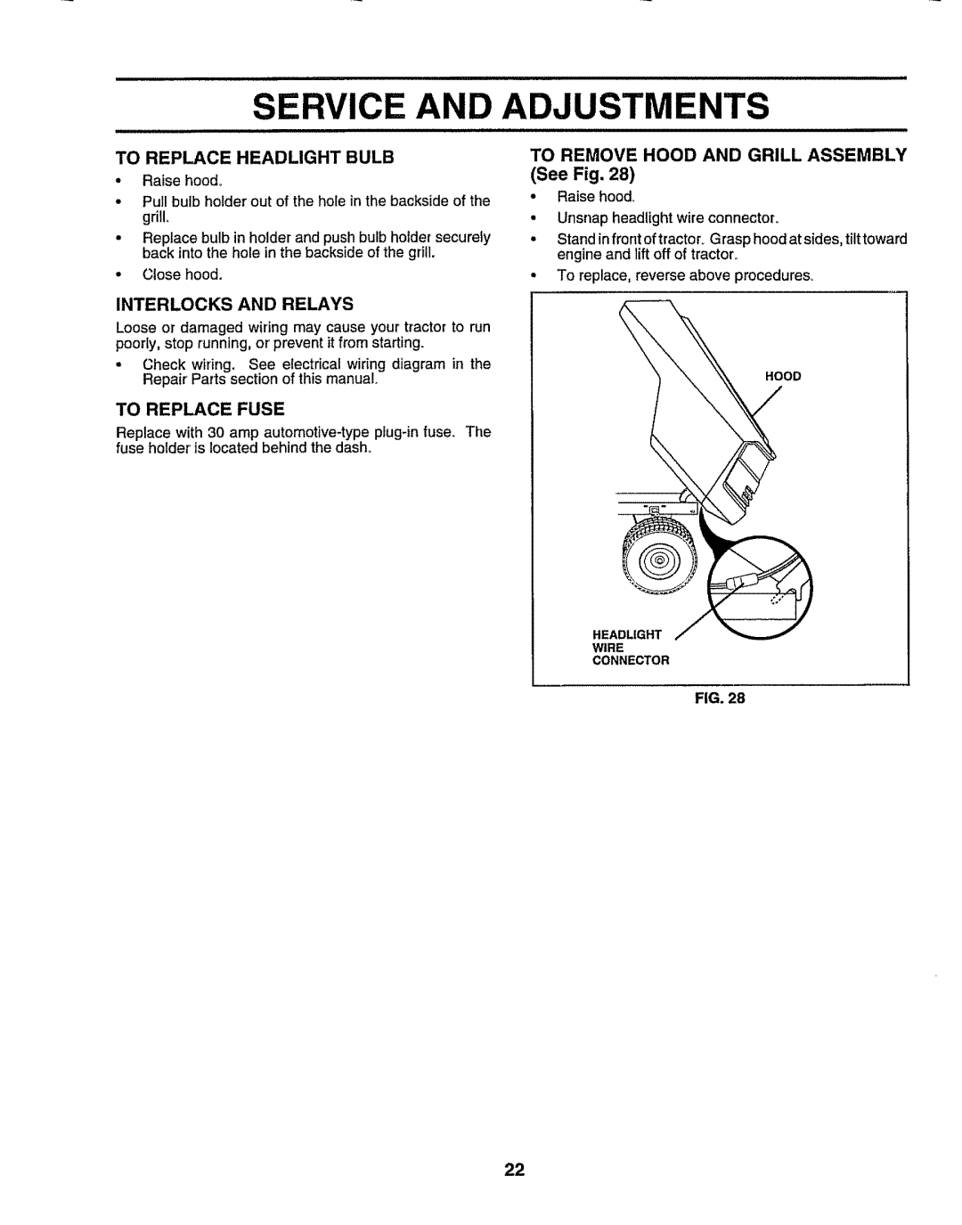 Sears 917.257632 SE and a, To Replace Headlight Bulb, To Remove Hood and Grill Assembly See Fig, Interlocks and Relays 