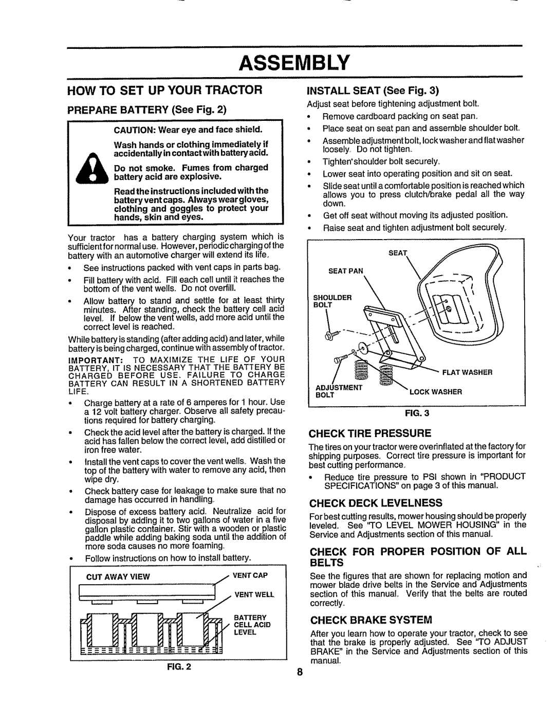 Sears 917.257632 owner manual HOW to SET UP ,/OURTRACTOR, Check Tire Pressure, Check Deck Levelness, Check Brake System 