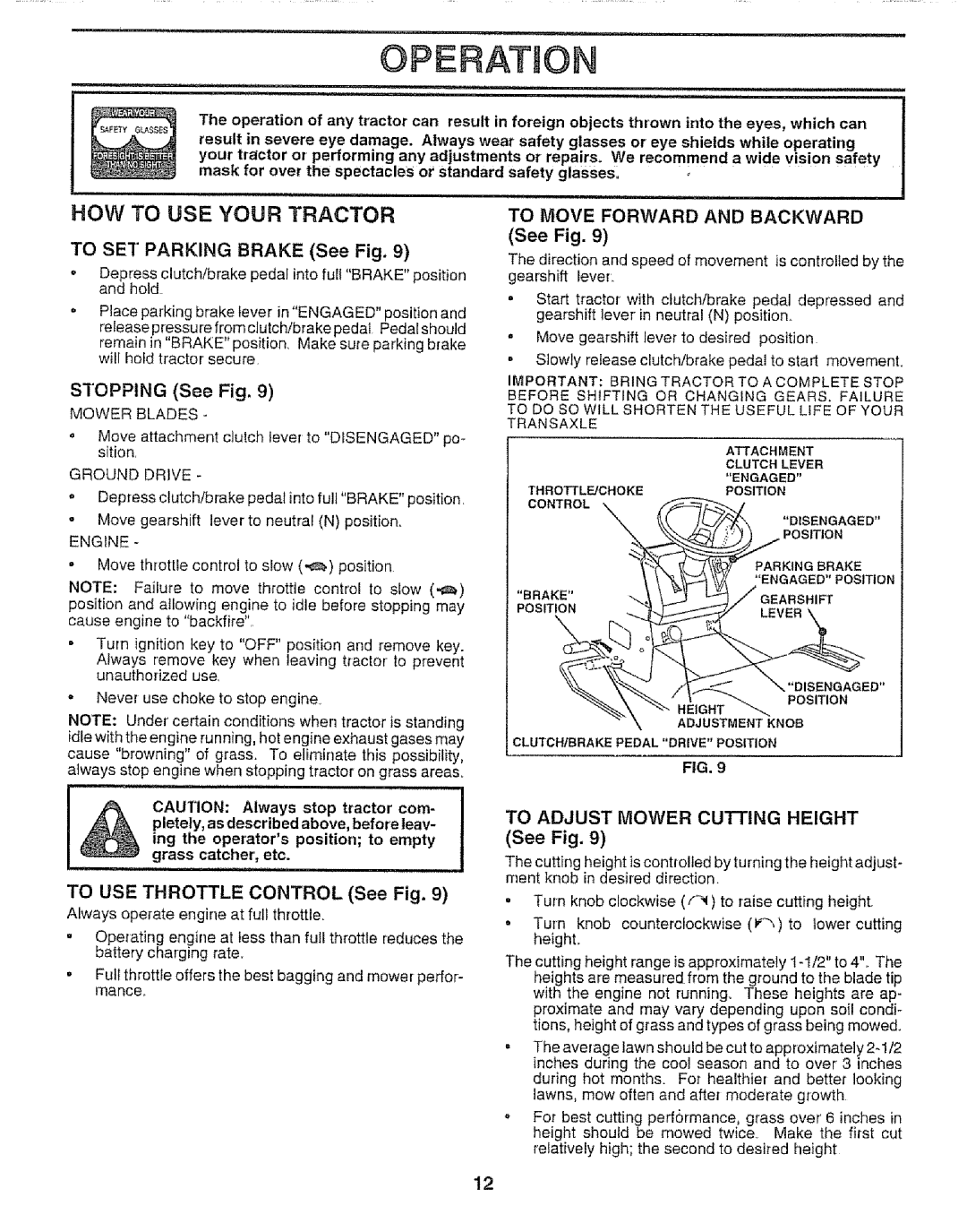 Sears 917.257651 owner manual Operatnon, To SET Parking Brake See Fig 