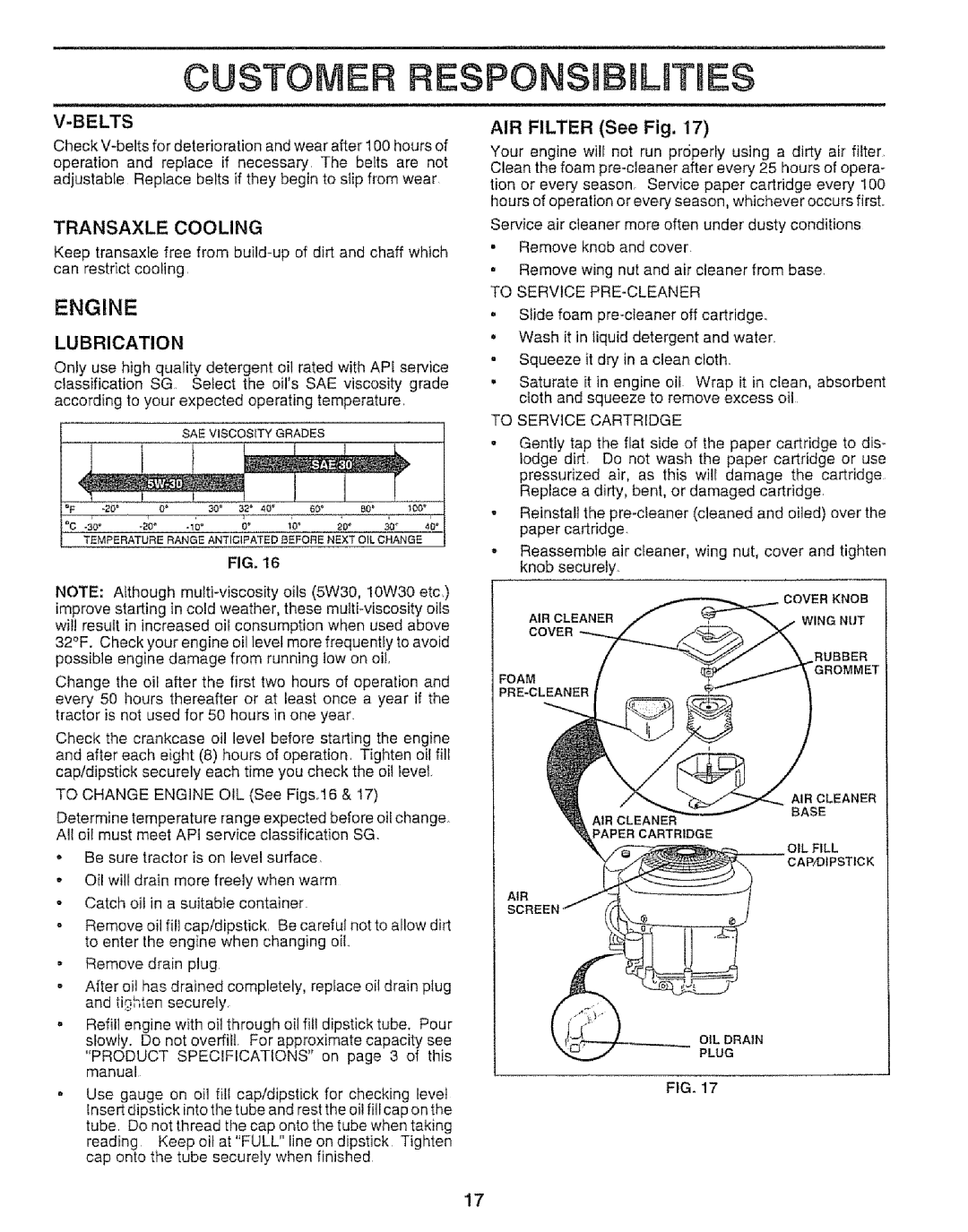 Sears 917.257651 owner manual Engine, AIR Filter See Fig, Transaxle Cooling, Lubrication 