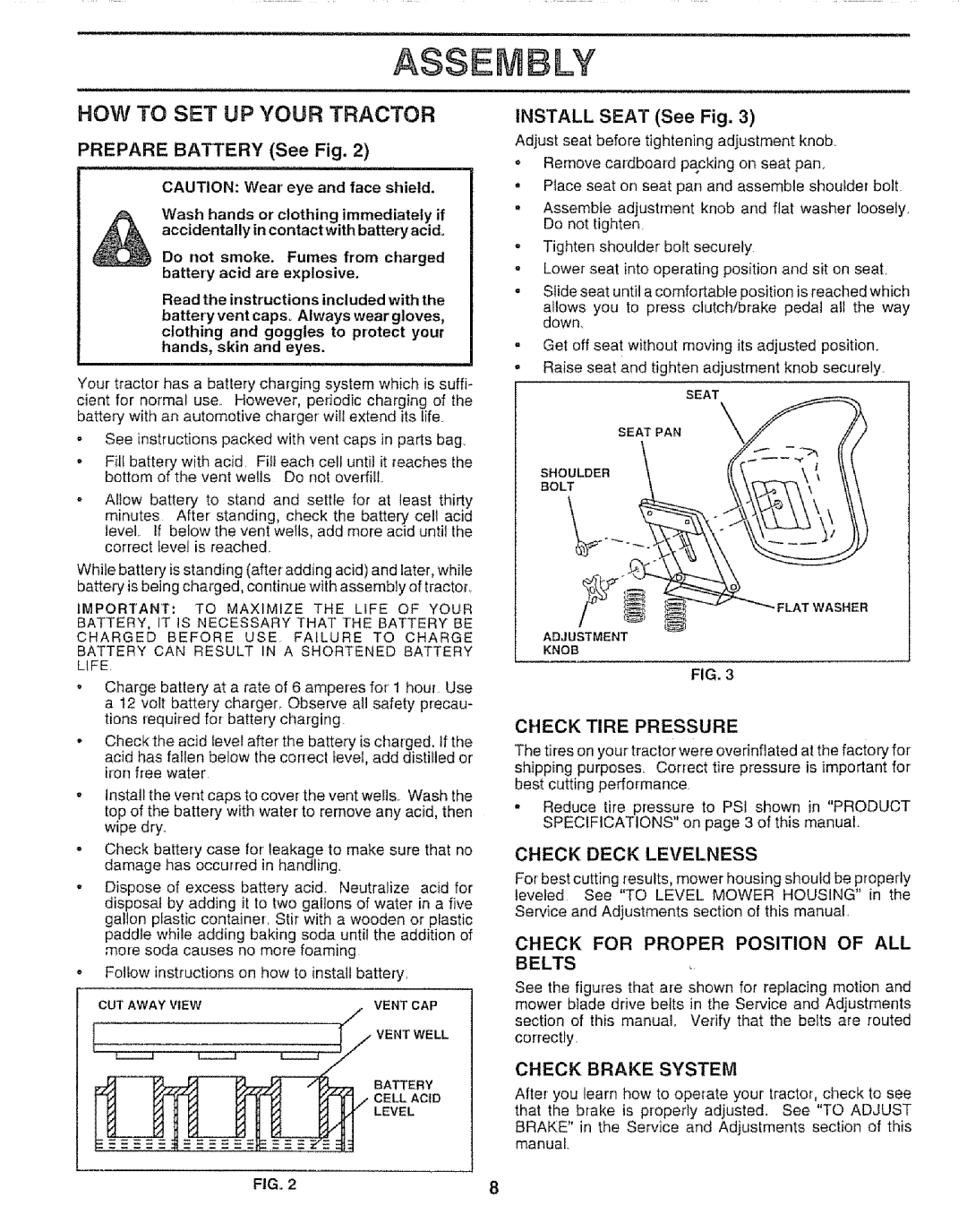 Sears 917.257651 owner manual HOW to SET UP Your Tractor, Prepare Battery See Fig, Install Seat See Fig, Check Brake System 