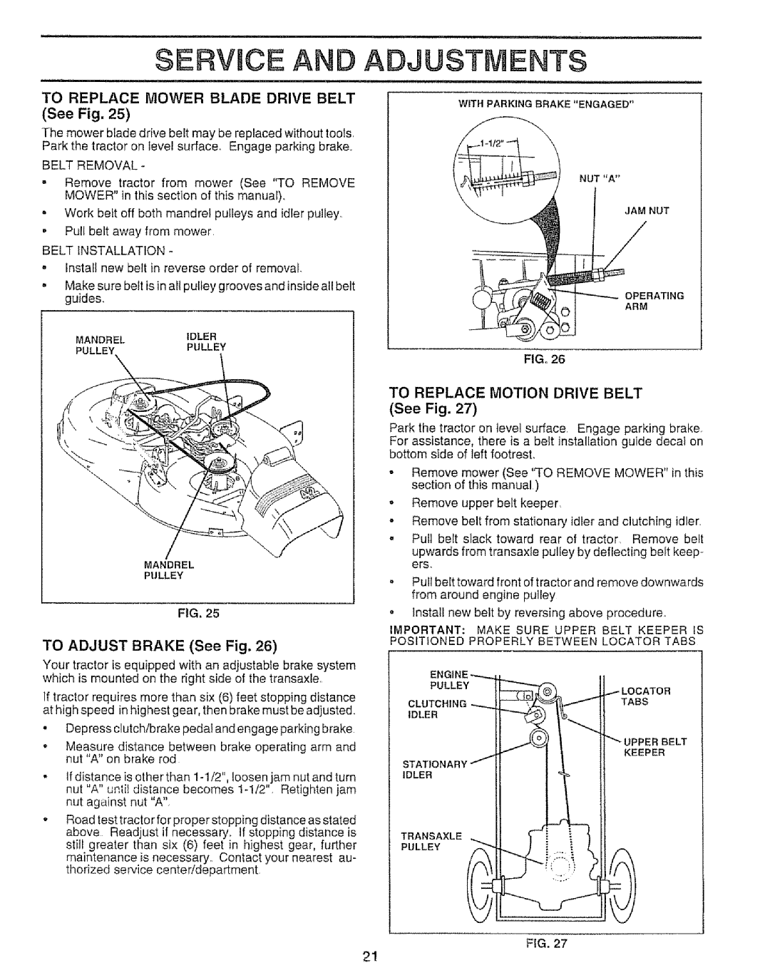 Sears 917.257651 owner manual Service An, Adjustments, TO REPLACE MOWER BLADE DRIVE BELT See Fig, TO ADJUST BRAKE See Fig 