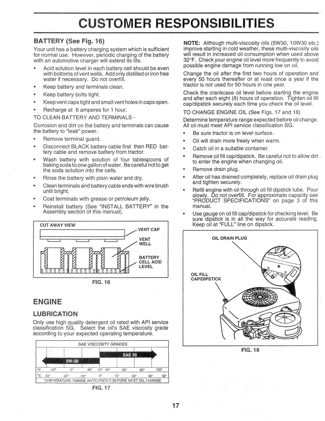 Sears 917.257720 owner manual Custo, ENGmNE, Battery See Fig, To Clean Battery and Terminals 