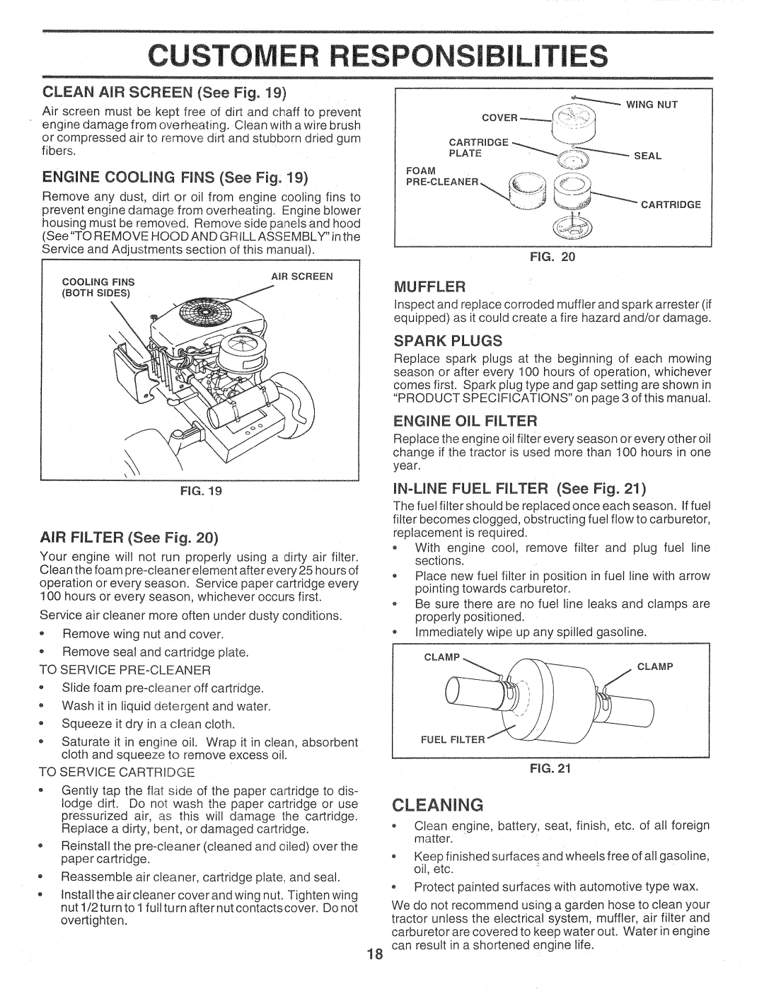 Sears 917.257720 owner manual Custome, Ponsi Ilities, Cleaning 