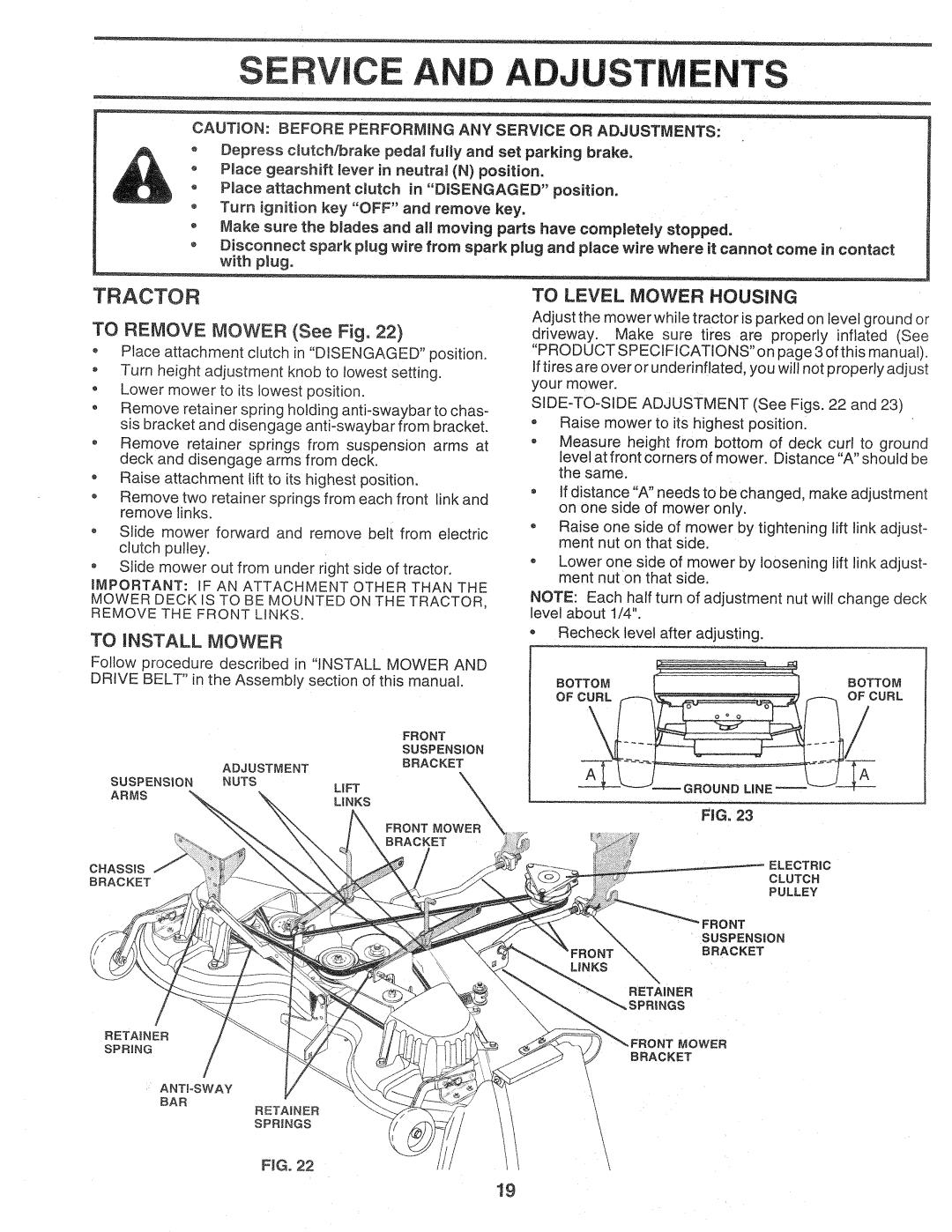 Sears 917.257720 owner manual Service Adju NTS, Tractor, To Remove Mower See Fig, To iNSTALL Mower 