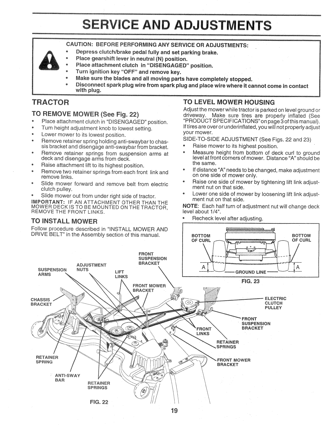 Sears 917.257720 owner manual Service Adju Nts, Tractor, TO REMOVE MOWER See Fig, TO iNSTALL MOWER, To Level Mower Housing 