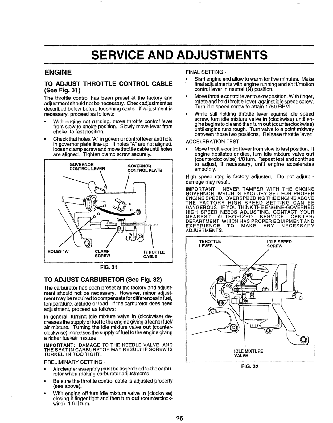 Sears 917.258473 owner manual Service and Adjustm, To Adjust Throttle Control Cable See Fig, To Adjust Carburetor See Fig 