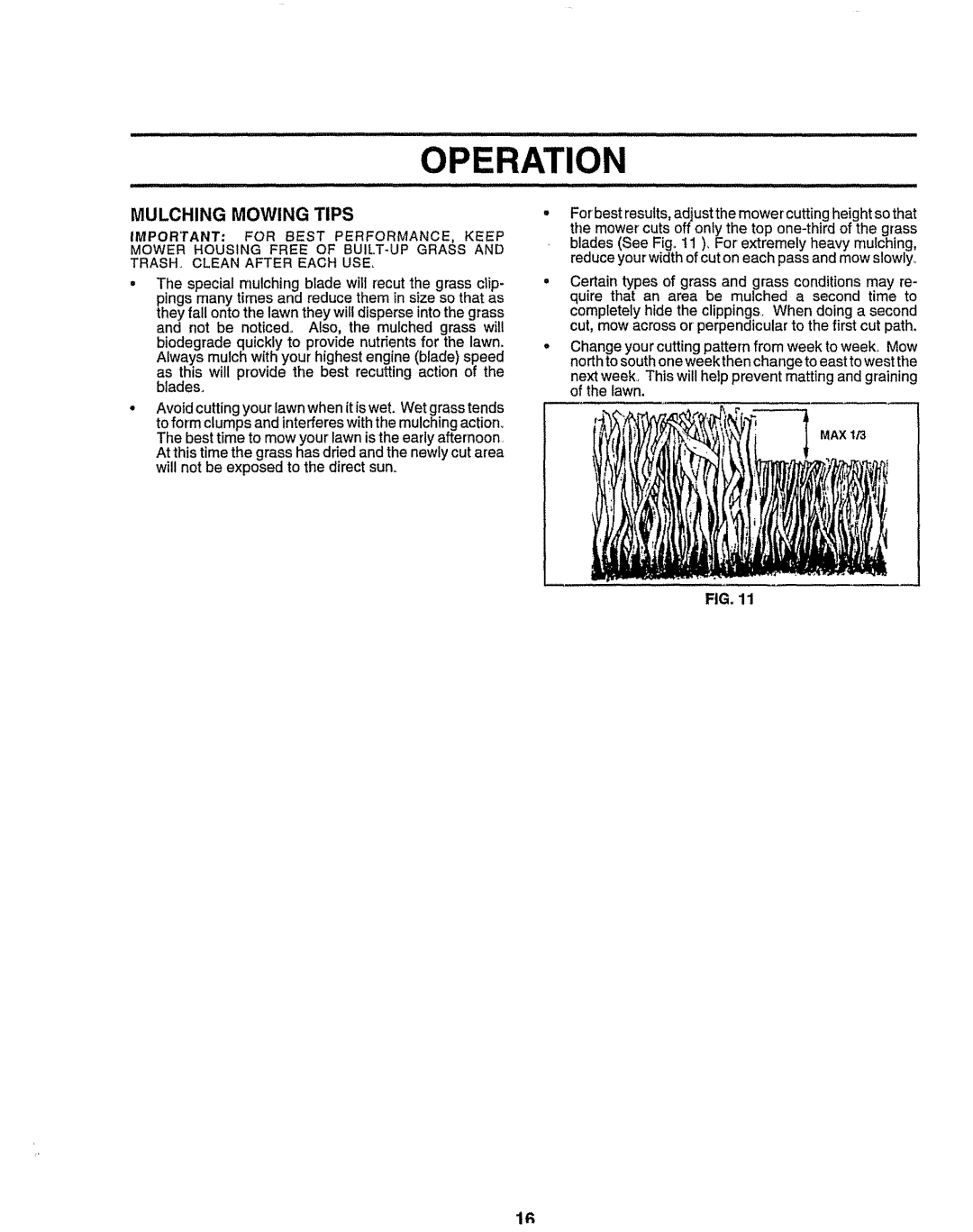Sears 917.258473 owner manual Operation, Mulching Mowing Tips 