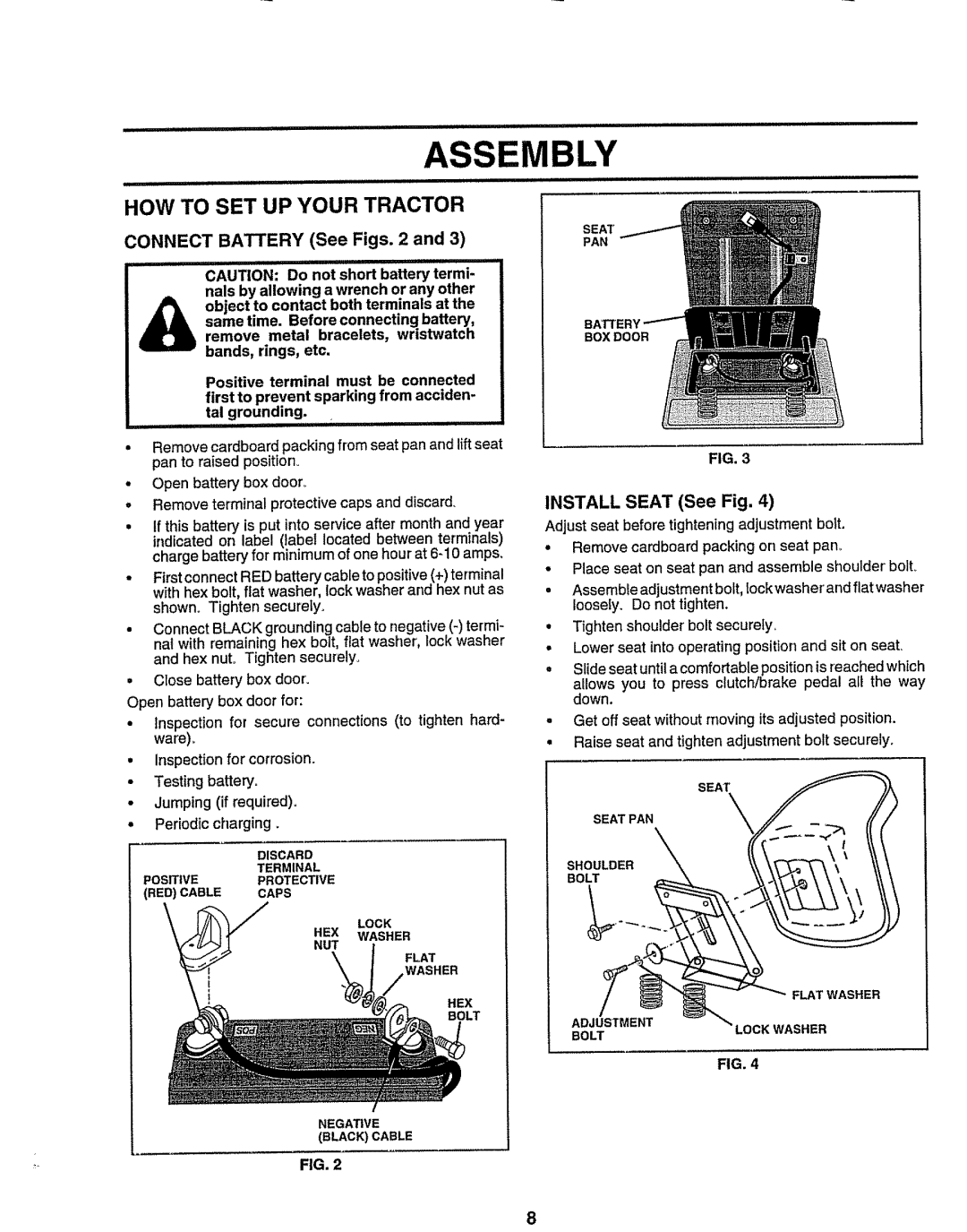 Sears 917.258473 owner manual Assembly, How To Set Up Your Tractor, CONNECT BATTERY See Figs. 2 and, INSTALL SEAT See Fig 