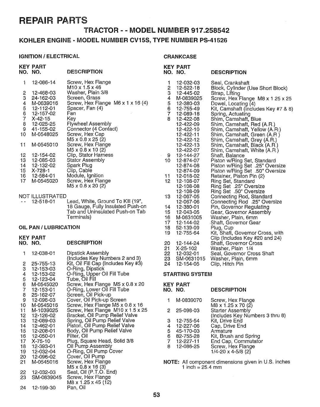 Sears 917.258542 owner manual Ignition Electrical KEY Part Description, Not Illustrated, OIL PAN 1 Lubrication, NO. NOr 