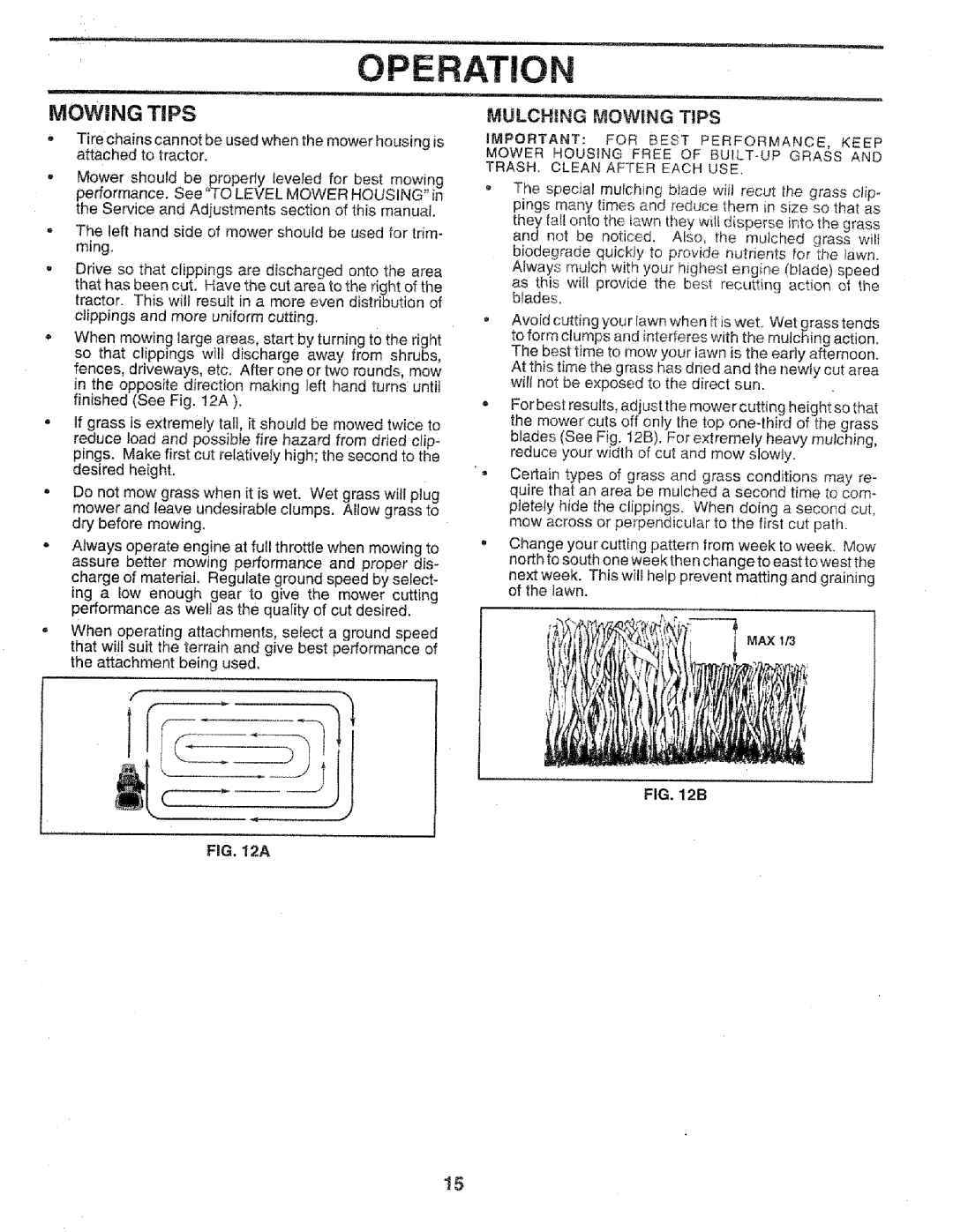 Sears 917.258552 owner manual Erat!On, Mulching Mowng Tips 