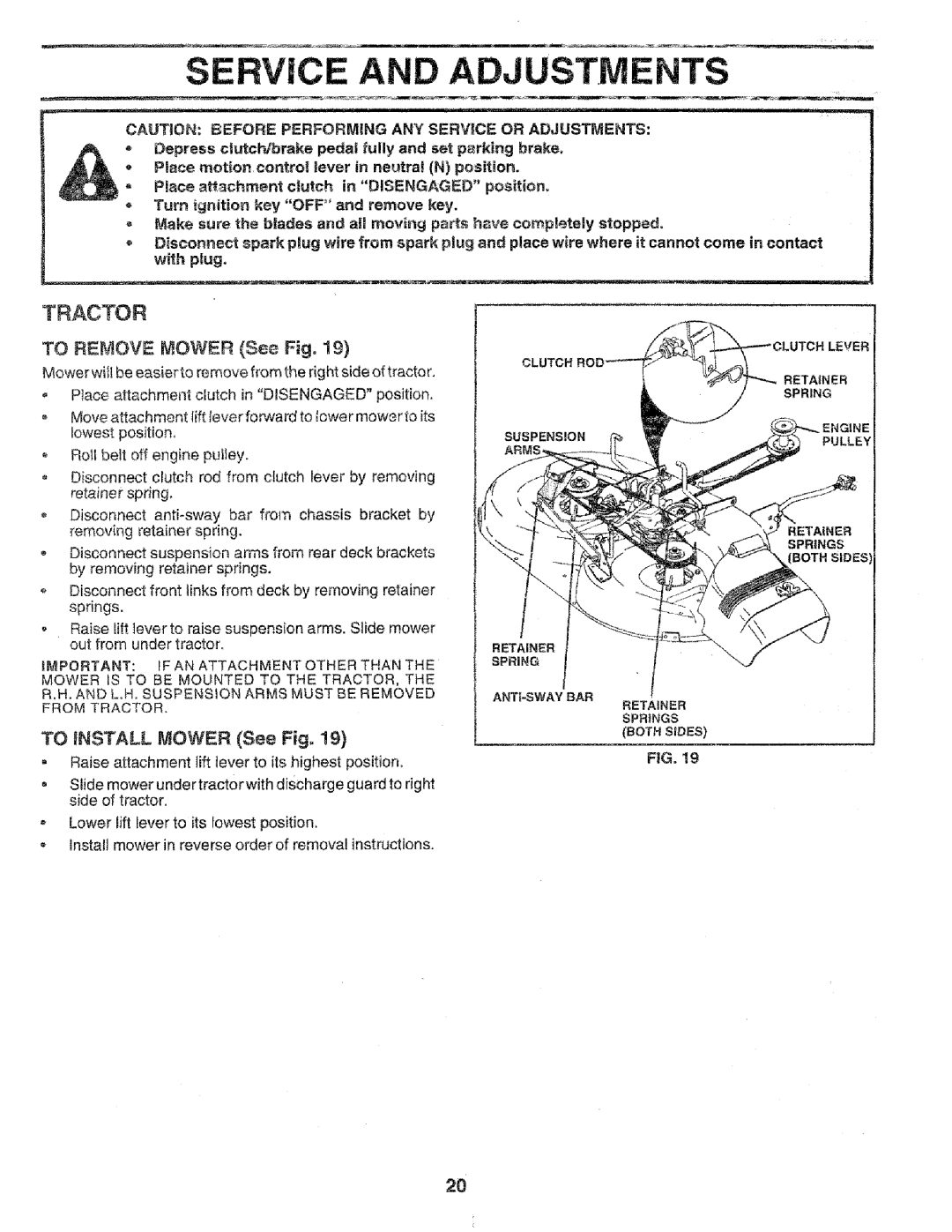 Sears 917.258552 owner manual To Remove Mower See Fig, To iNSTALL Mower See Fig, !9, Off 