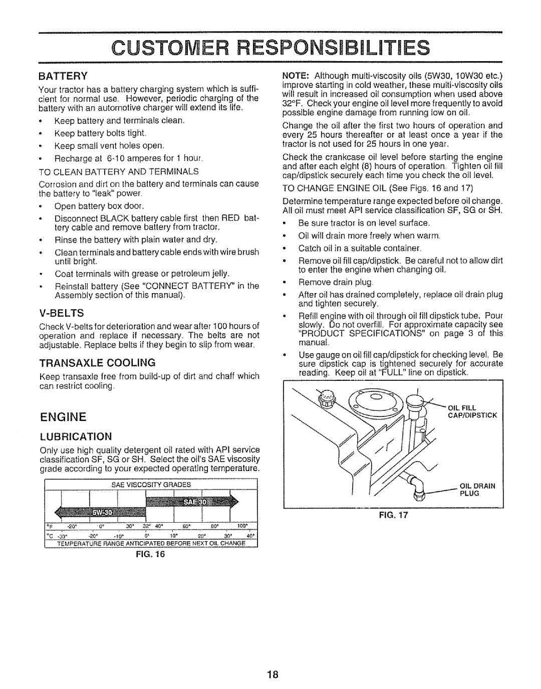 Sears 917.25953 owner manual CUSTOMER ESPO ILmTIES, Engine, Battery, V-Belts, Transaxle Cooling 