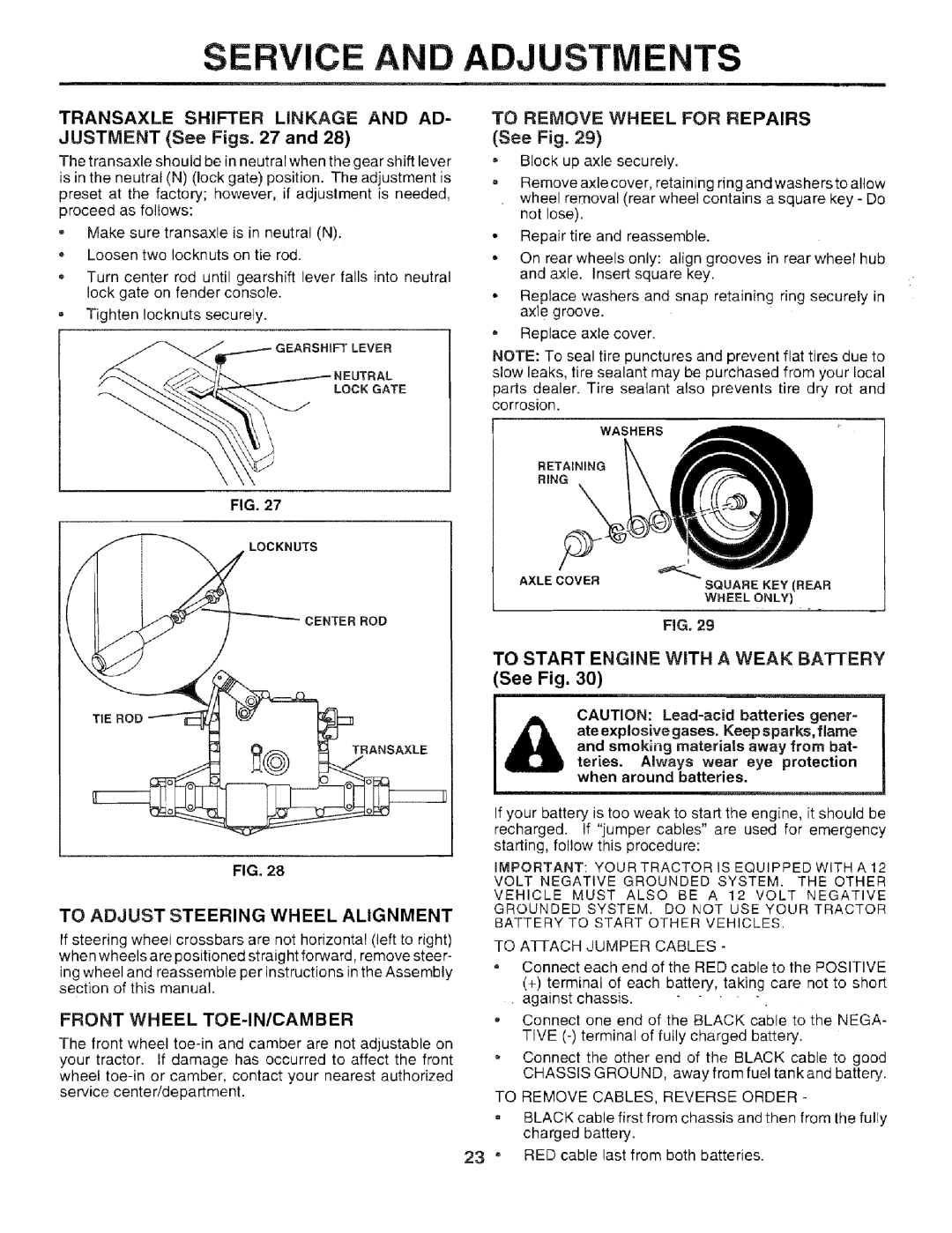 Sears 917.259567 owner manual Service, ADJ Stments, To Start Engine with a Weak Battery, To Adjust Steering Wheel Alignment 