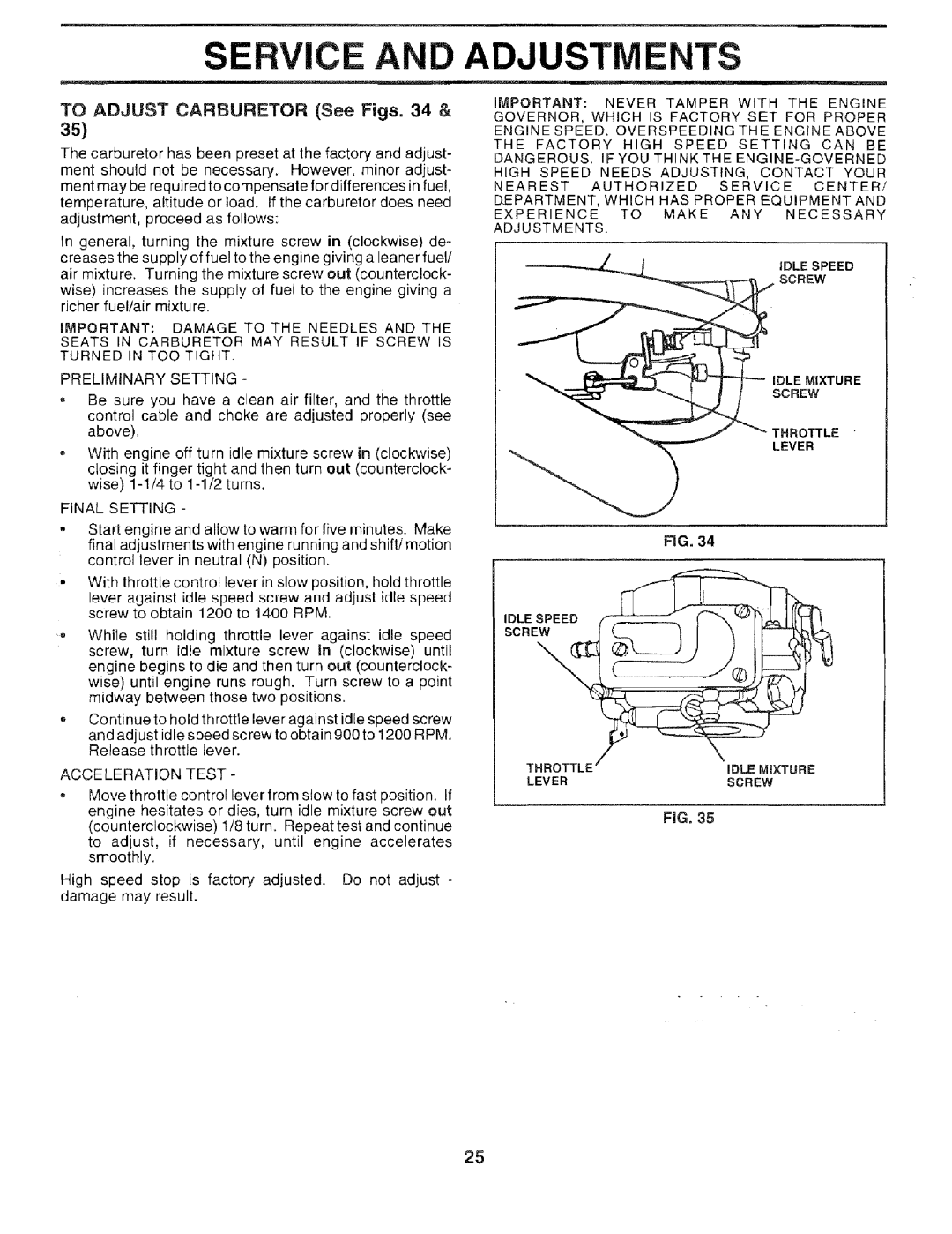 Sears 917.259567 owner manual Ervice, To Adjust Carburetor See Figs, Preliminary Setting, Final Setting, Acceleration Test 