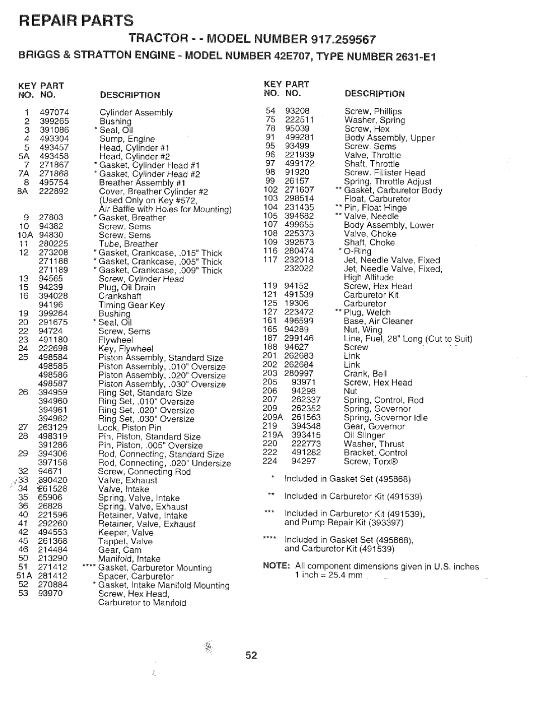 Sears 917.259567 owner manual KEY Part NO. no, 497074 399265 391086 493304 493457 271867 495754 