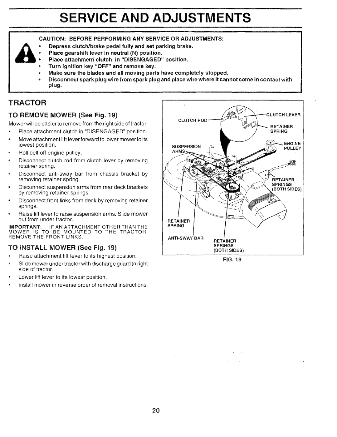 Sears 917.259567 owner manual Service And Adjustments, Tractor, TO REMOVE MOWER See Fig, TO iNSTALL MOWER See Fig 