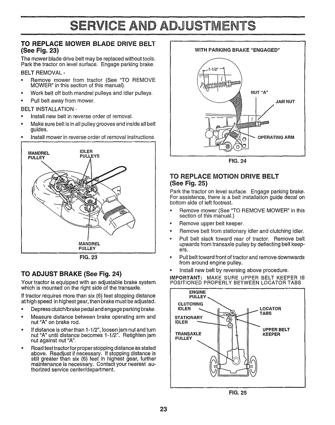 Sears 917.25958 manual Service and Adjustments, To Replace Mower Blade Drive Belt, Belt Removal, Belt Installation 