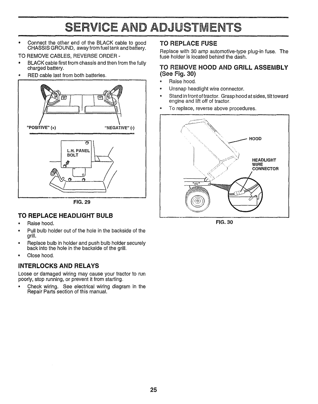 Sears 917.25958 manual To Replace Fuse, To Replace Headlight Bulb, Interlocks and Relays, To Remove Hood and Grill Assembly 