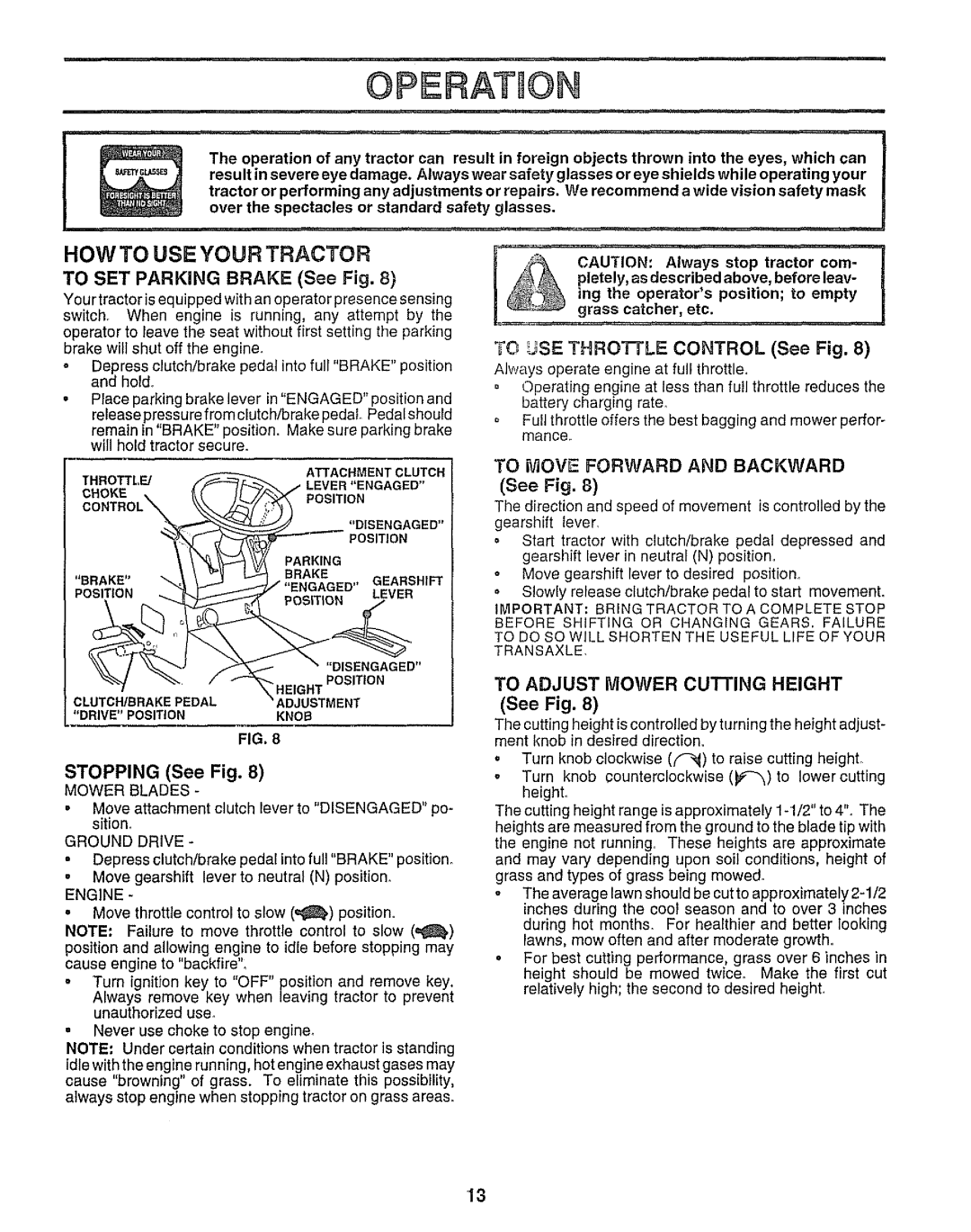 Sears 917.25958 manual OPERATaON, How To Use Your Tractor 