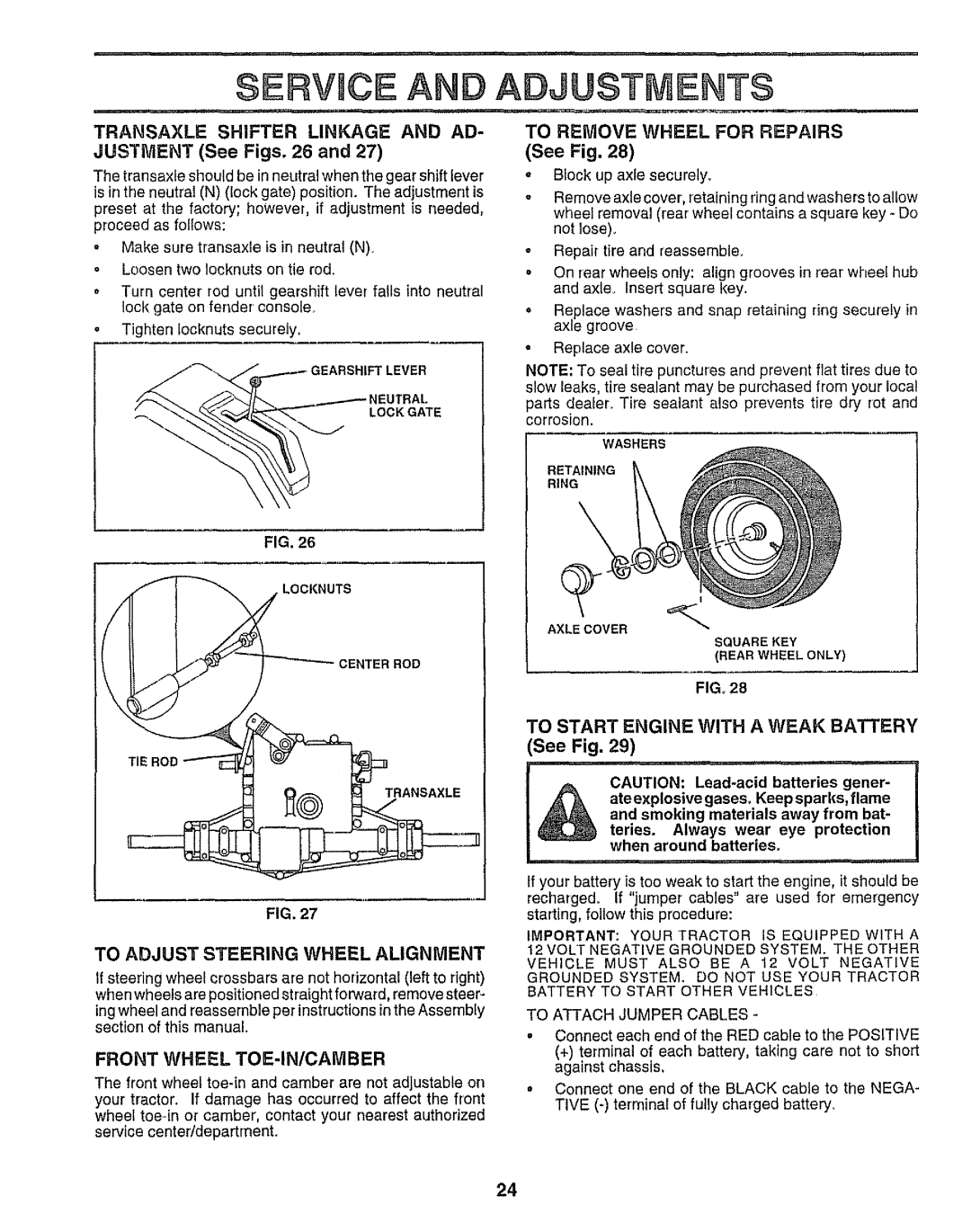Sears 917.25958 TO START ENGINE WITH A WEAK BATTERY See Fig, To Adjust Steering Wheel Alignment, Front Wheel Toe-In/Camber 