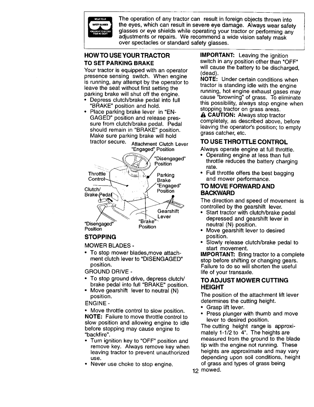 Sears 917.271051 owner manual HOW to USE Your Tractor, Stopping 