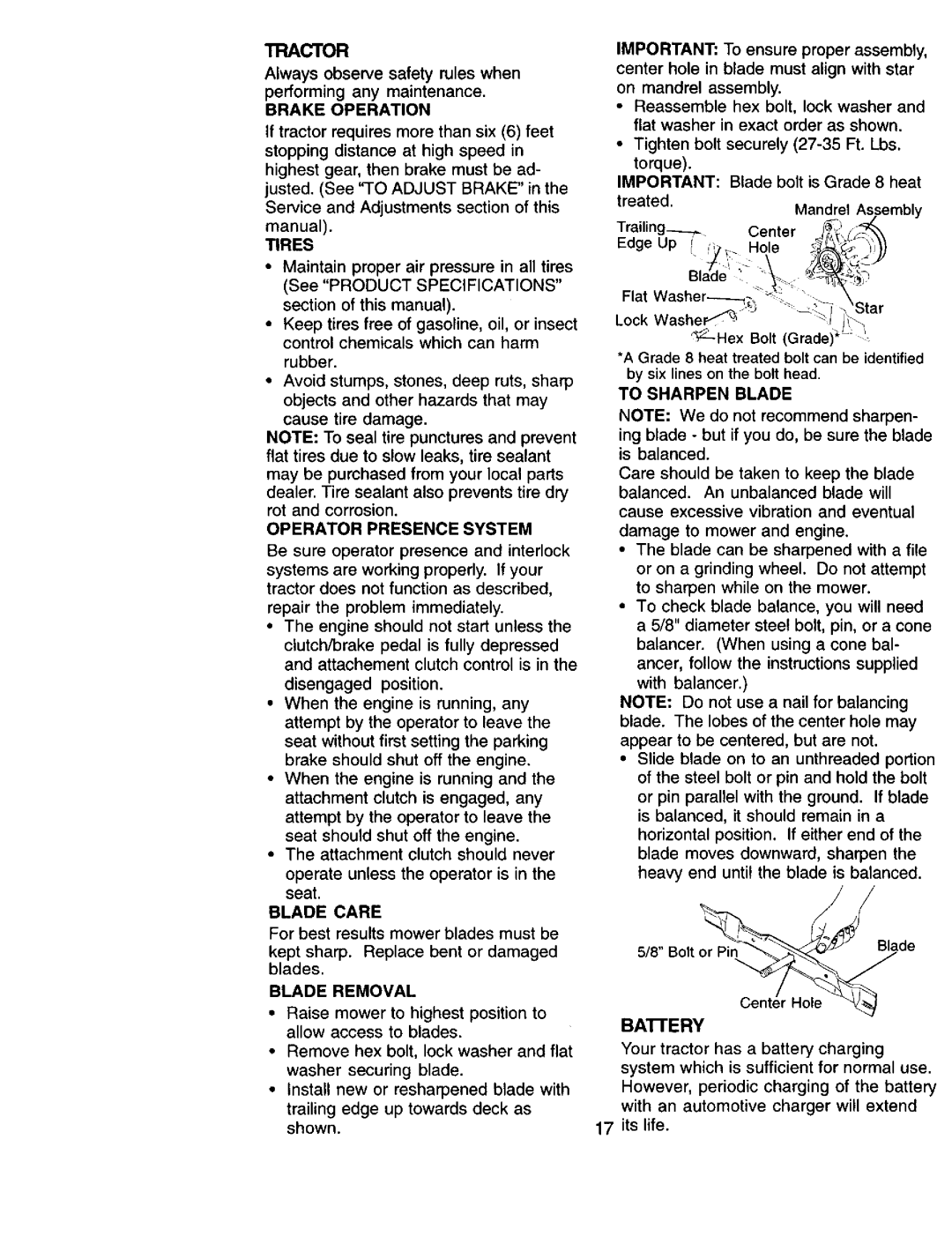 Sears 917.271051 owner manual Brake Operation, Tires, Operator Presence System, Blade Care, Blade Removal, To Sharpen Blade 