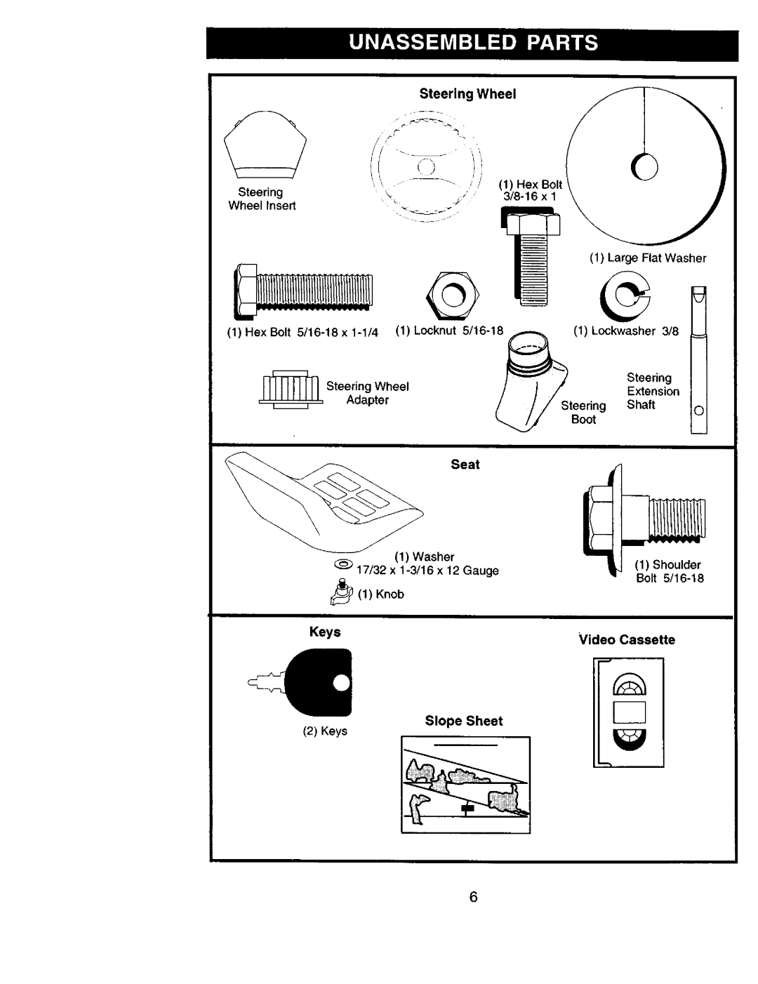 Sears 917.271051 owner manual Steering Wheel, Keys Video Cassette Slope Sheet 