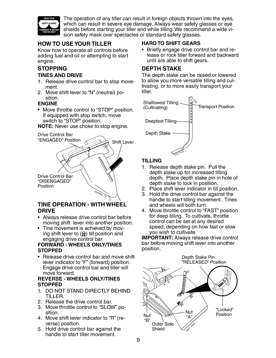 Sears 917.29425 owner manual HOW to USE Your Tiller, Stopping, Tine Operation with Wheel Drive, Depth Stake 