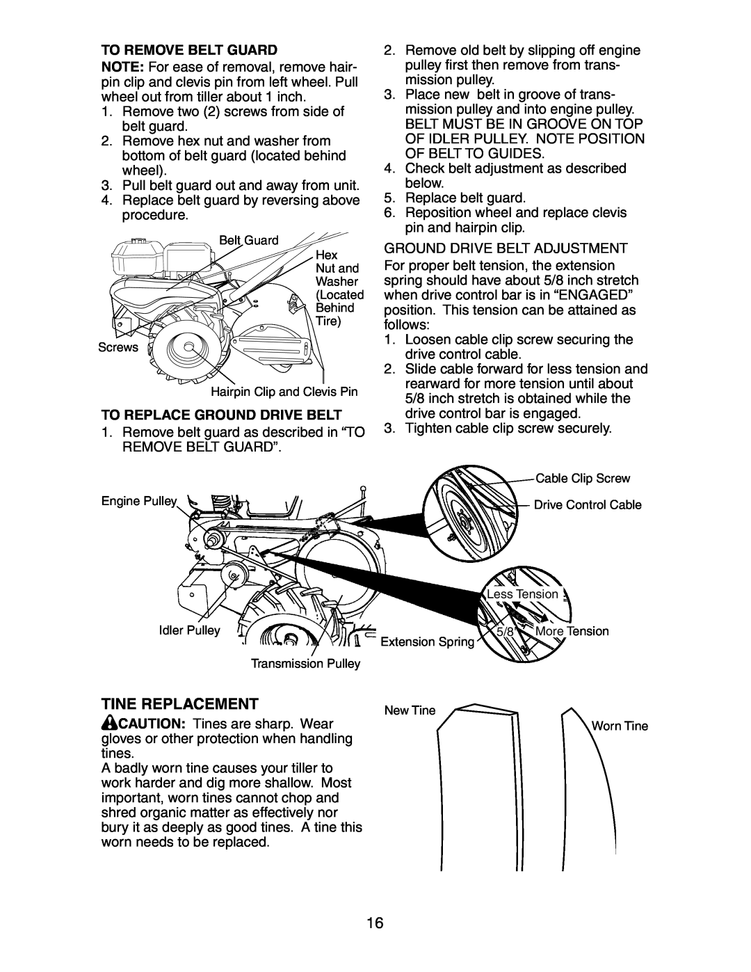 Sears 917.29425 owner manual Tine Replacement, To Remove Belt Guard, To Replace Ground Drive Belt 