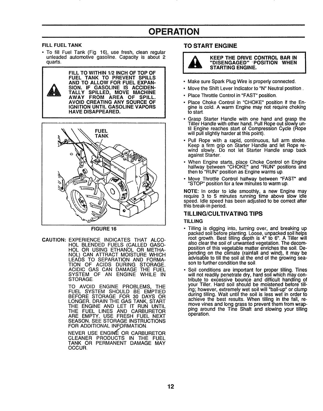 Sears 917.299642 owner manual To Start Engine, Fill Fuel Tank, Tank or Permanent Damage MAY Occur, TILLING/CULTIVATING Tips 