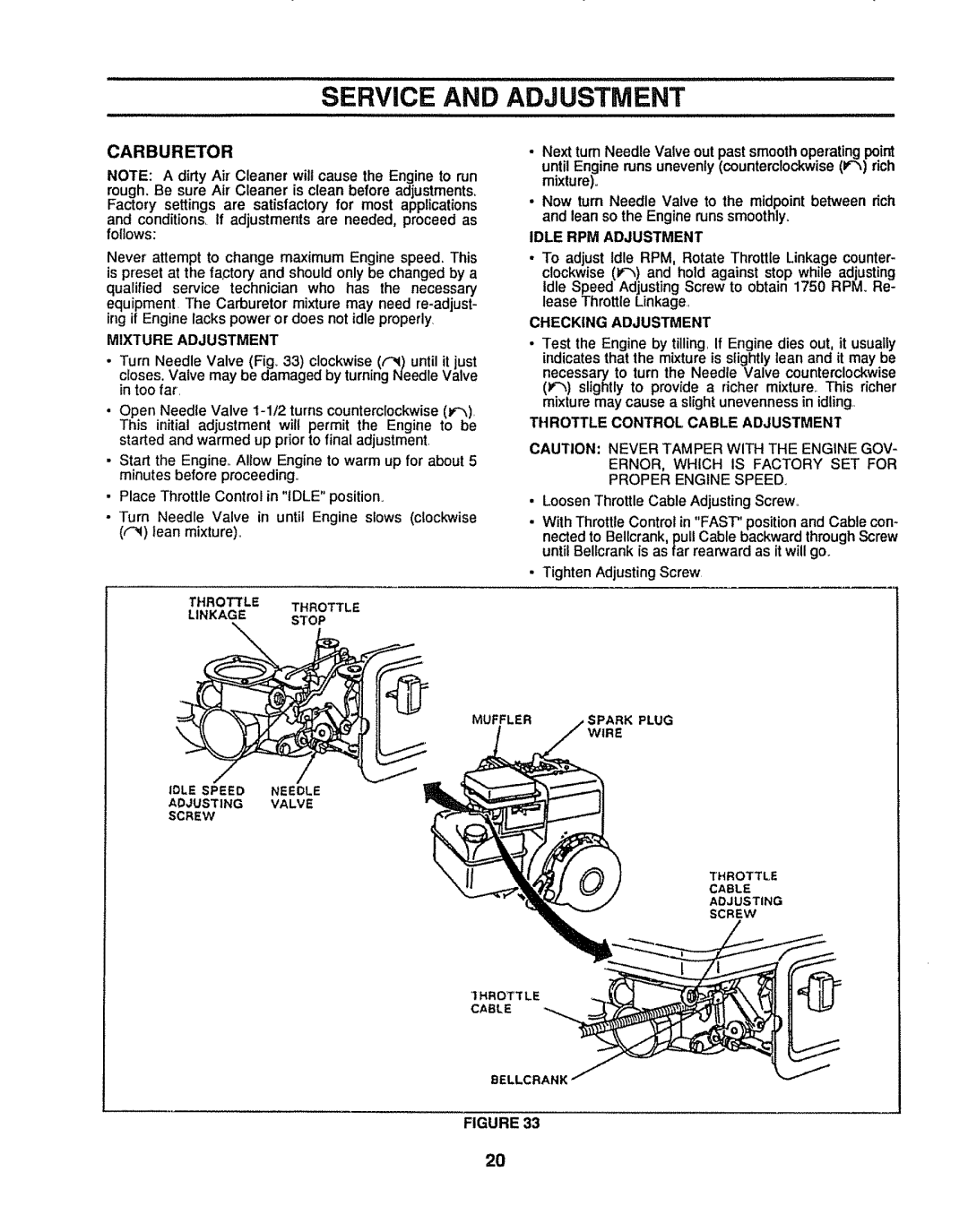 Sears 917.299642 owner manual Carburetor, Mixture Adjustment, Idle RPM Adjustment, Checking Adjustment 