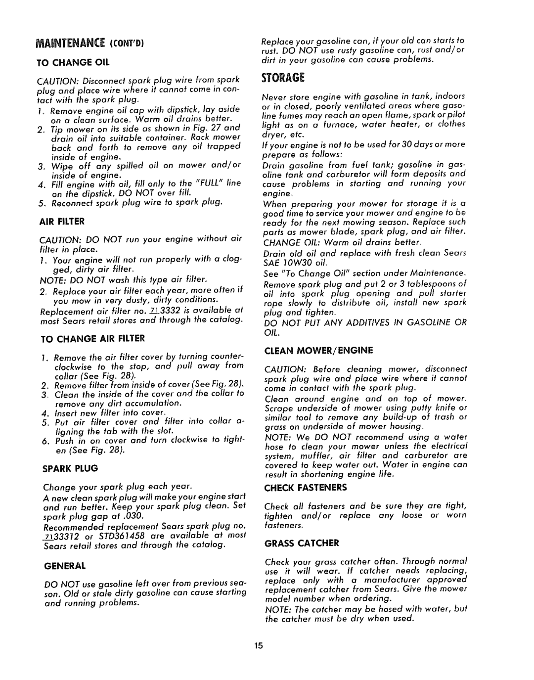 Sears 917.372301 manual To Change OIL, To Change AIR Filter, Spark Plug, General, Clean MOWER/ENGINE, Check Fasteners 