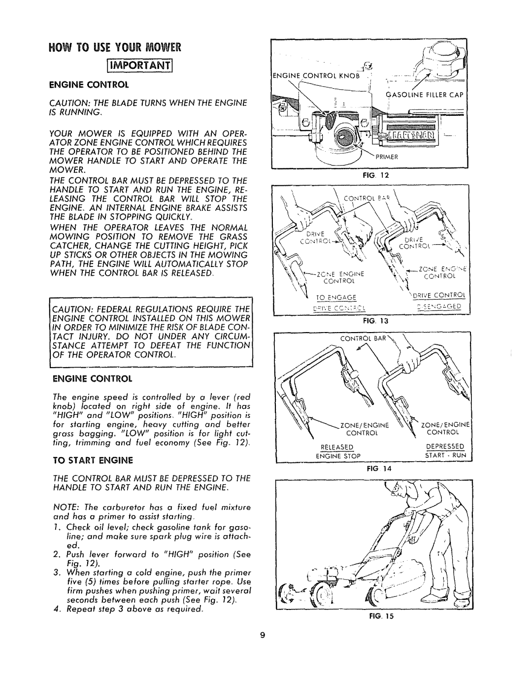 Sears 917.372301 manual Engine Control, To Start Engine 