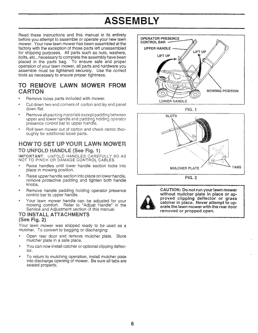 Sears 917.37283 manual Assembly, To Remove Lawn Mower From Carton, Howto Set Upyour Lawn Mower, TO UNFOLD HANDLE See Fig 