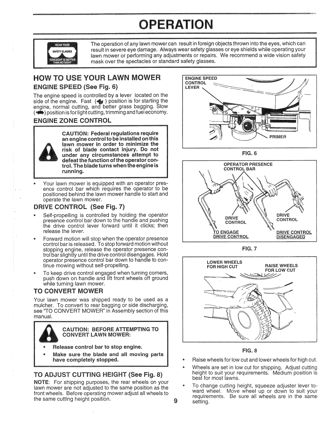 Sears 917.372851 Operatic, How To Use Your Lawn Mower, ENGINE SPEED See Fig, Engine Zone Control, DR VE CONTROL See Fig 