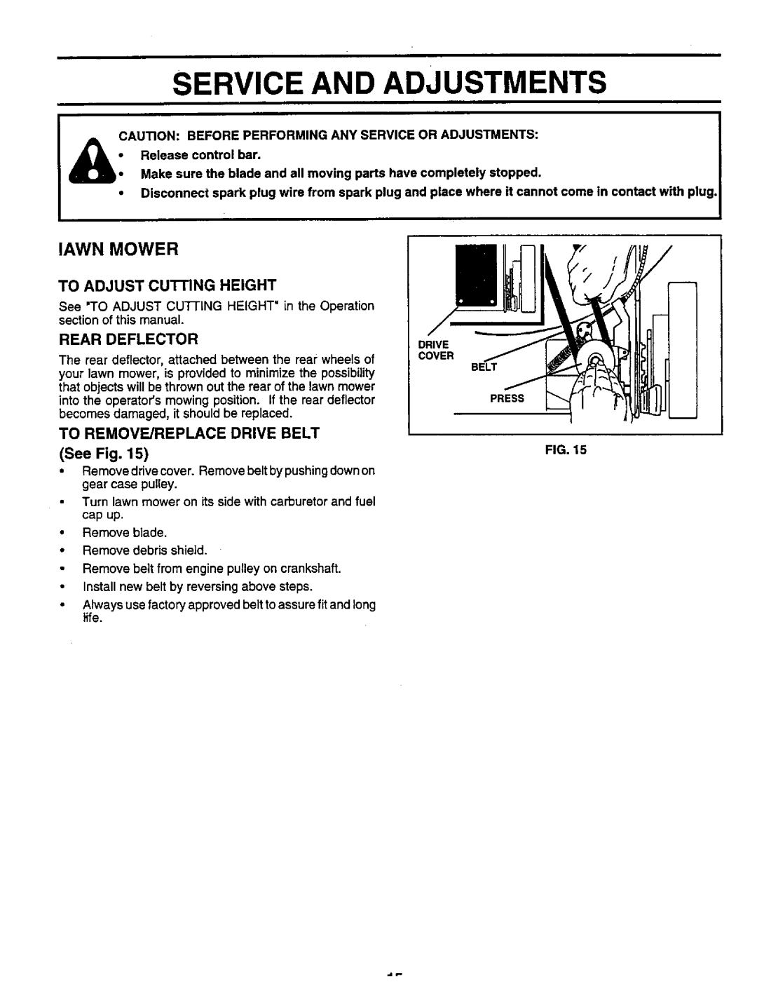 Sears 917.373981 owner manual Service and Adjustments, To REMOVE/REPLACE Drive Belt 