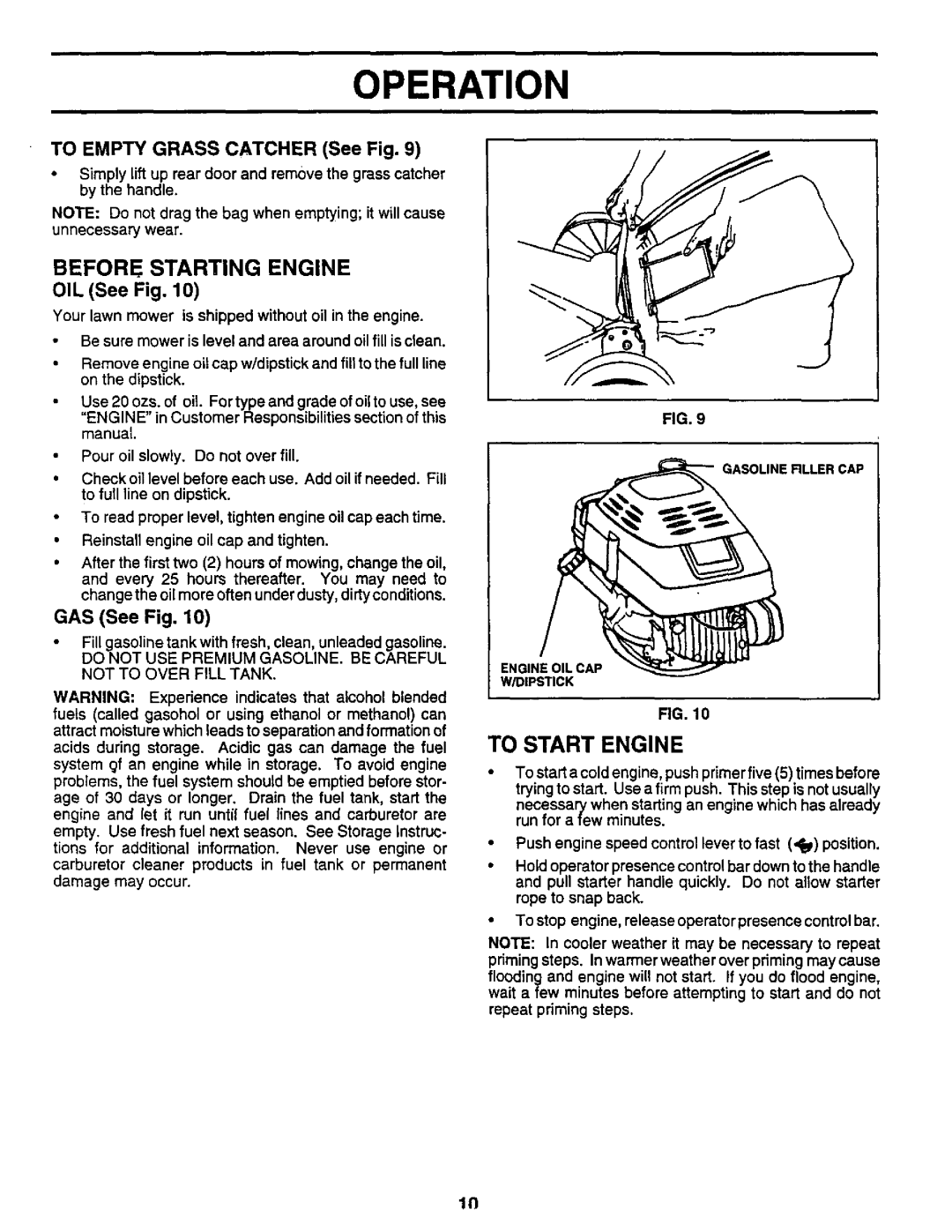 Sears 917.373981 owner manual Operation, Before Starting Engine, TO EMPTY GRASS CATCHER See Fig, OIL See Fig, GAS See Fig 
