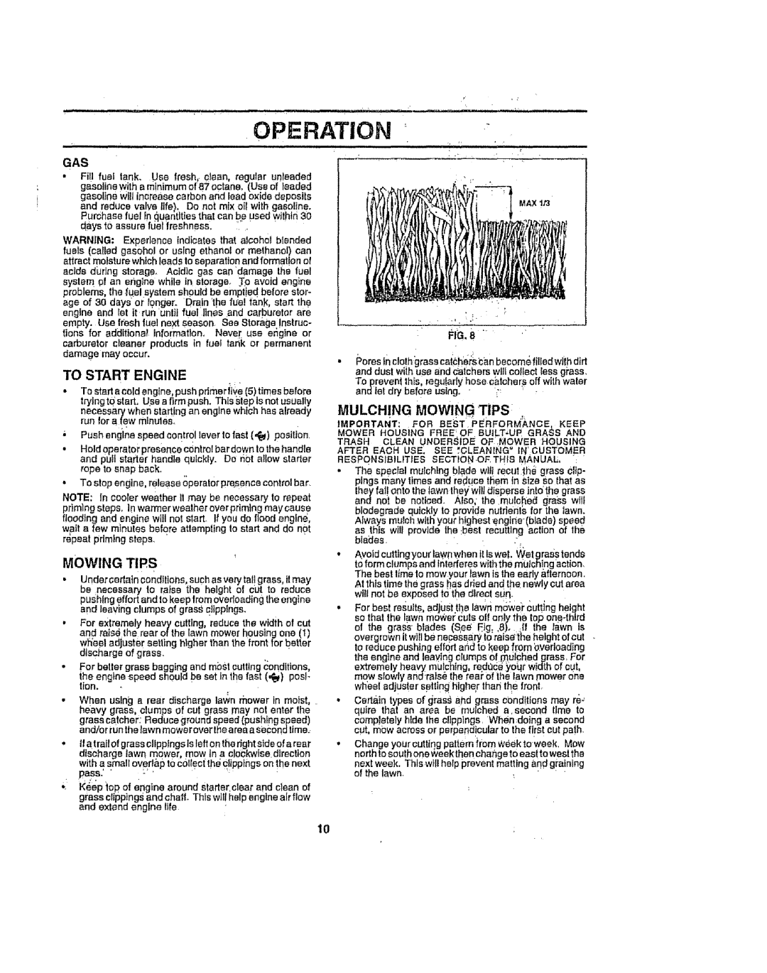 Sears 917386121 owner manual To Start Engine, Mulching Mowing Tips, Gas, Hose catchers off wilh water 