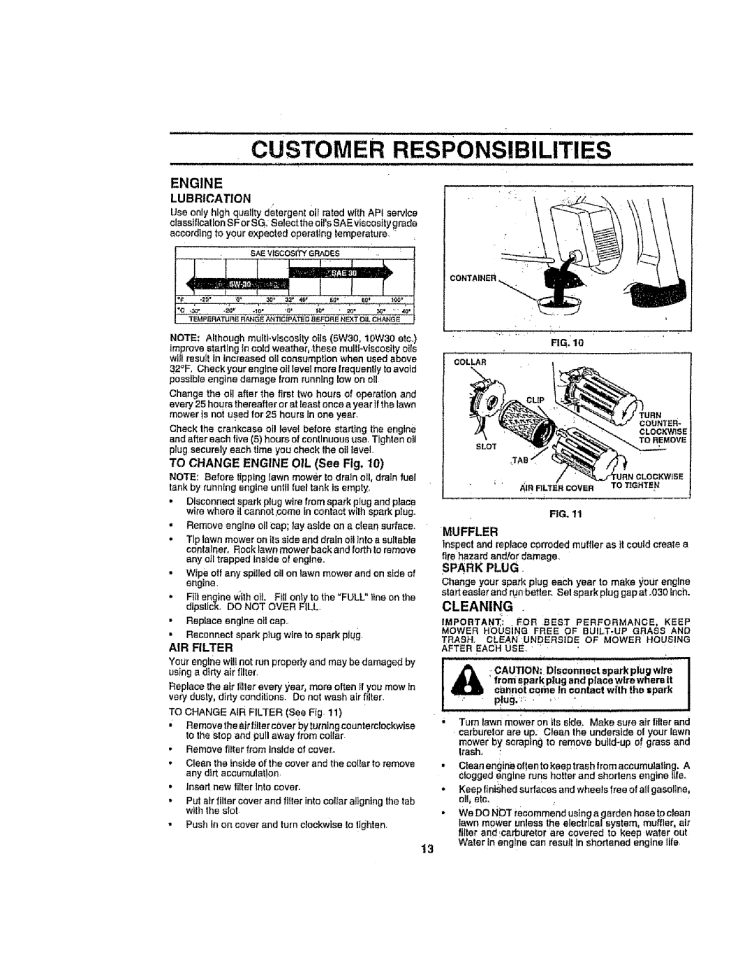 Sears 917386121 owner manual Lubrication, To Change Engine OIL See Fig, Muffler, Spark Plug 