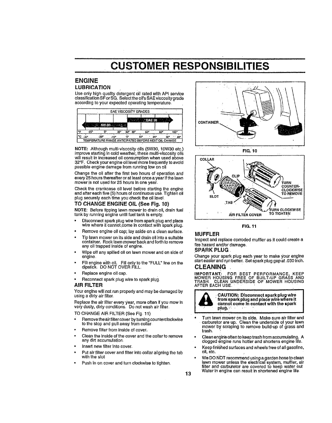 Sears 917386121 Customer Responsibilities, Engine, Cleaning, Lubrication, TO CHANGE ENGINE OIL See Fig, Air Filter 
