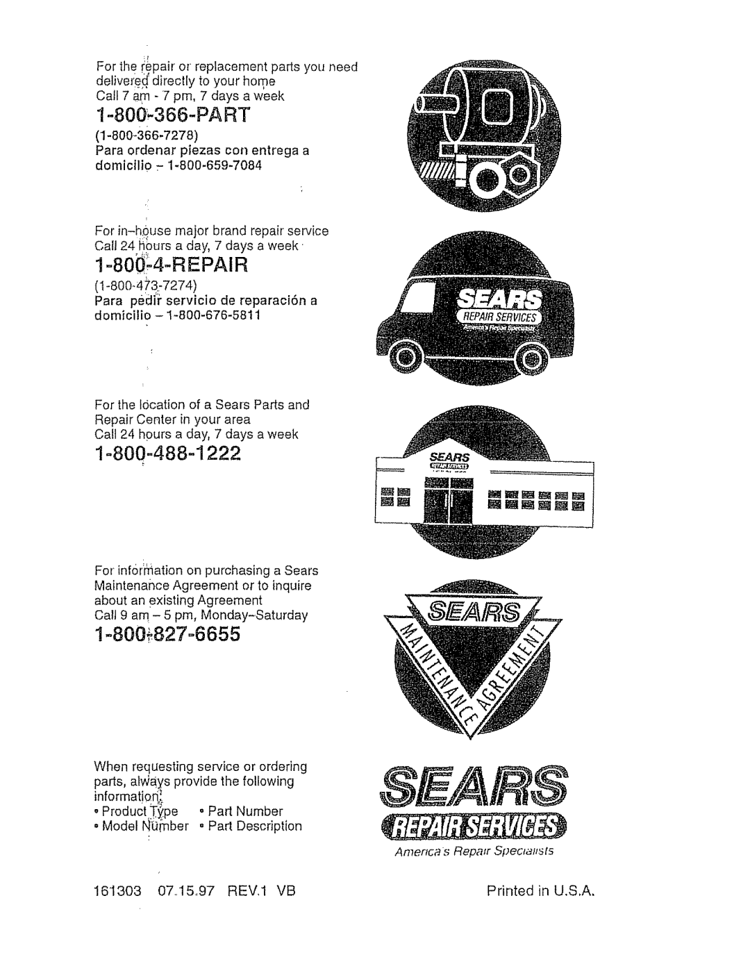 Sears 917.387023 1-800:..366-PART, l o80 ;4..REPAIR, 1-800-488..1222, 1-.800, 161303, 07.,15o97 REV,1 VB, Printed in U,S,A 