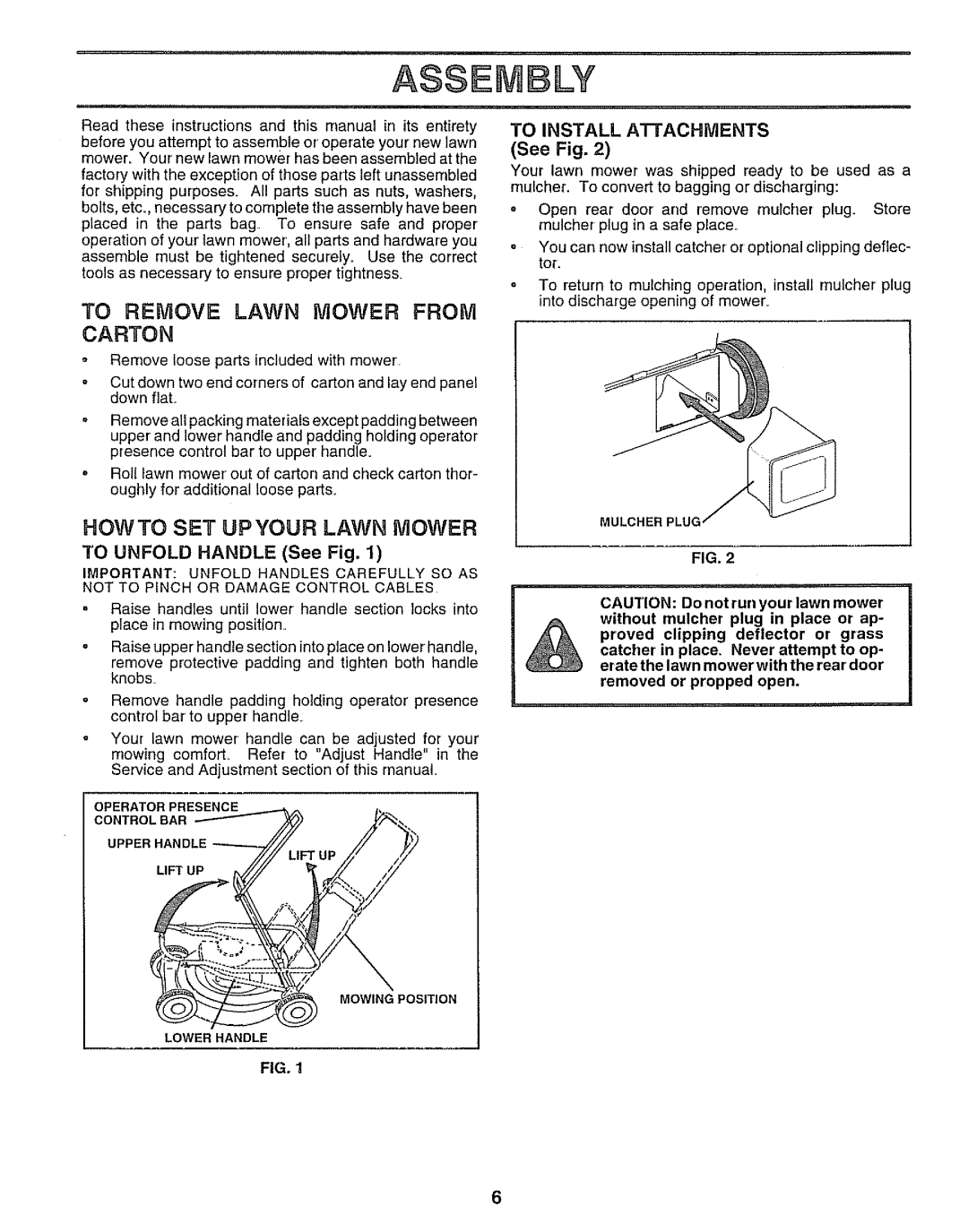 Sears 917.38713 owner manual To Remove Lawn Mower from Carton, Howto SET Upyour Lawn Mower, To Unfold Handle See Fig 